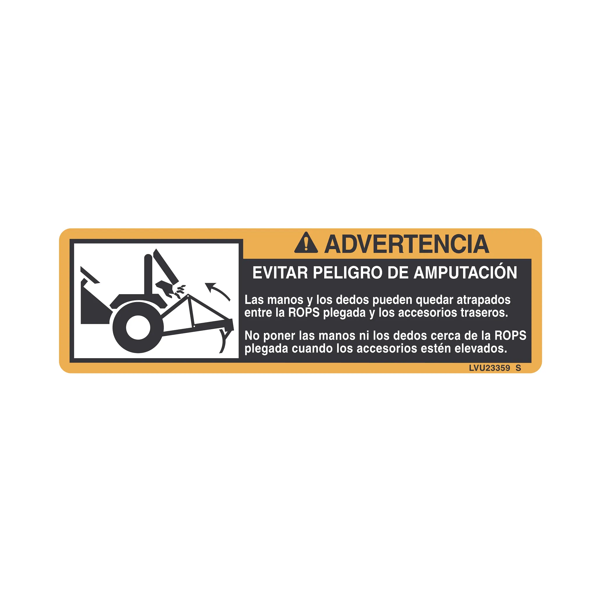 John Deere Warning Folding ROPS Label, Spanish - LVU23359