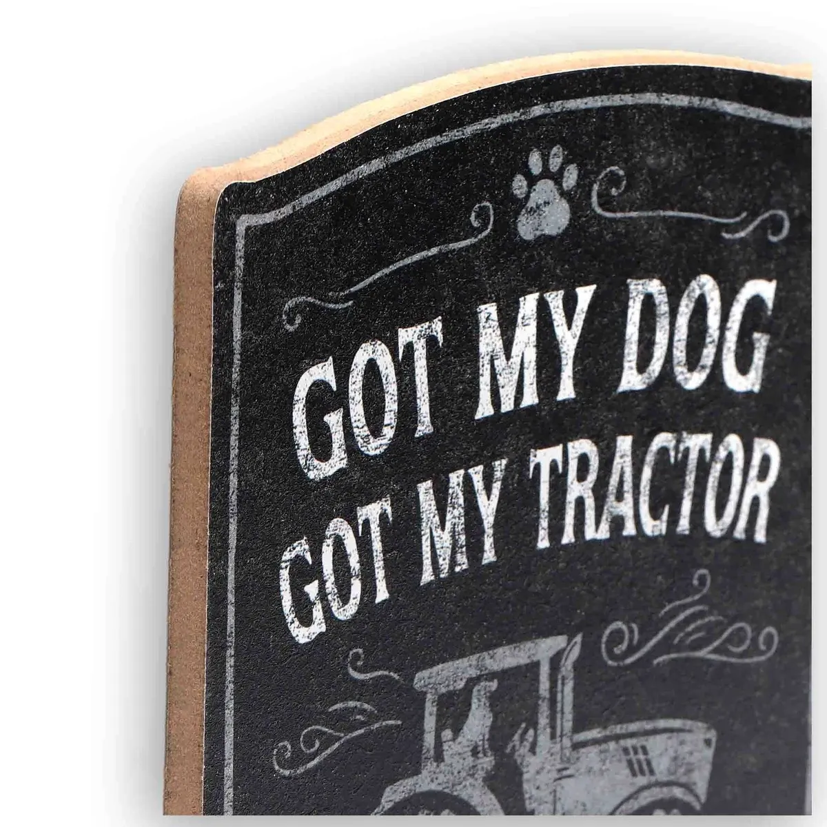 Got it All Wooden Sign