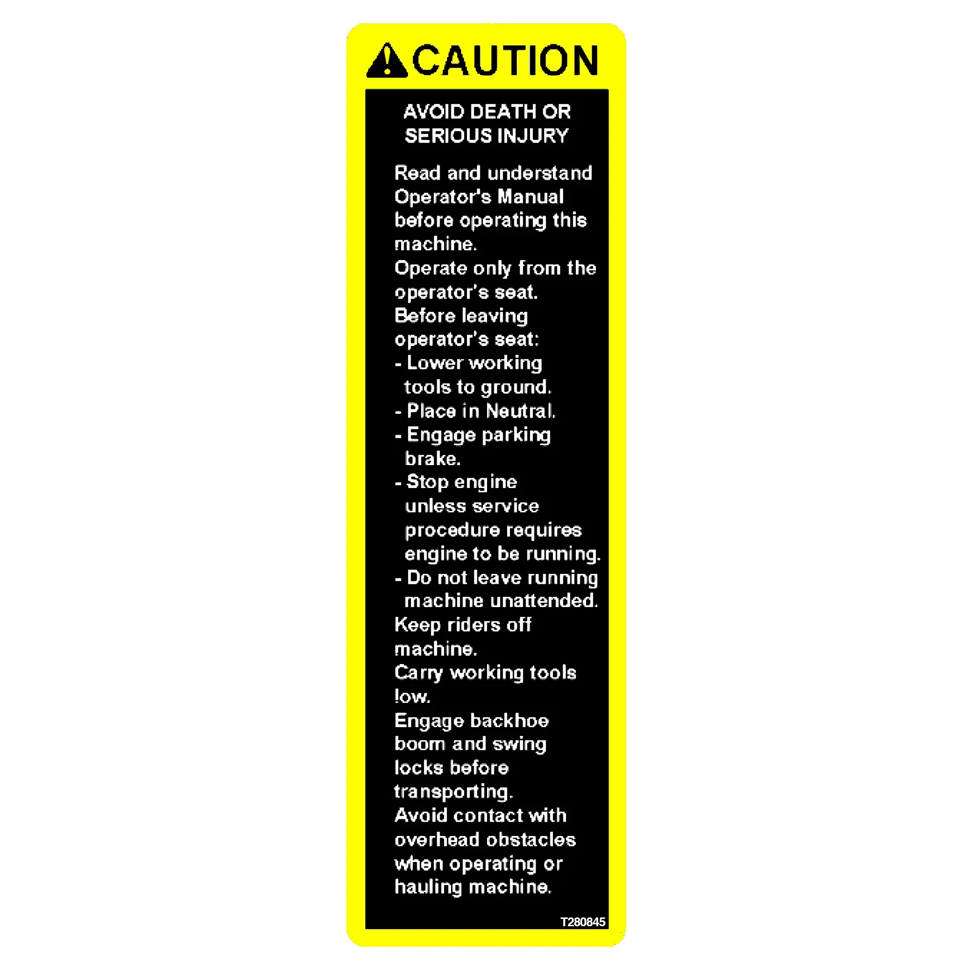 John Deere Safety Caution Label - T280845