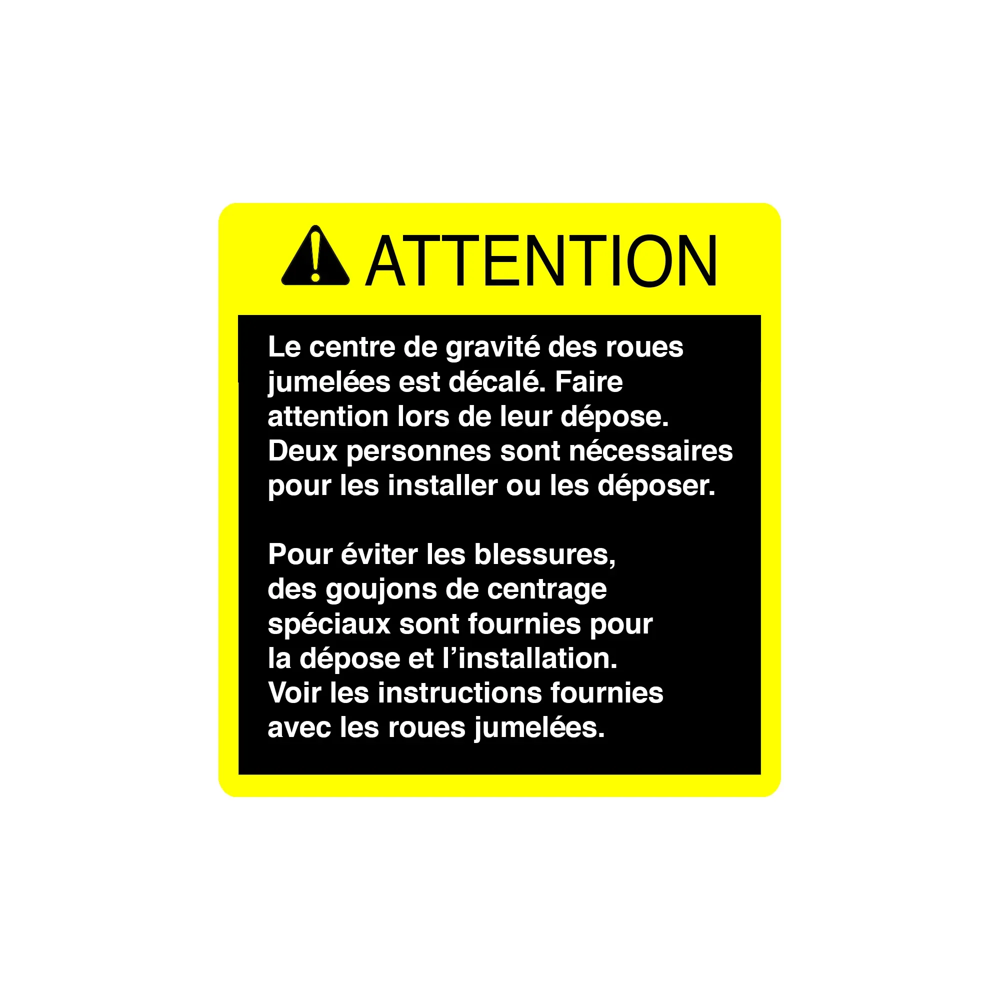 John Deere Caution Dual Wheels Label, French - H173885
