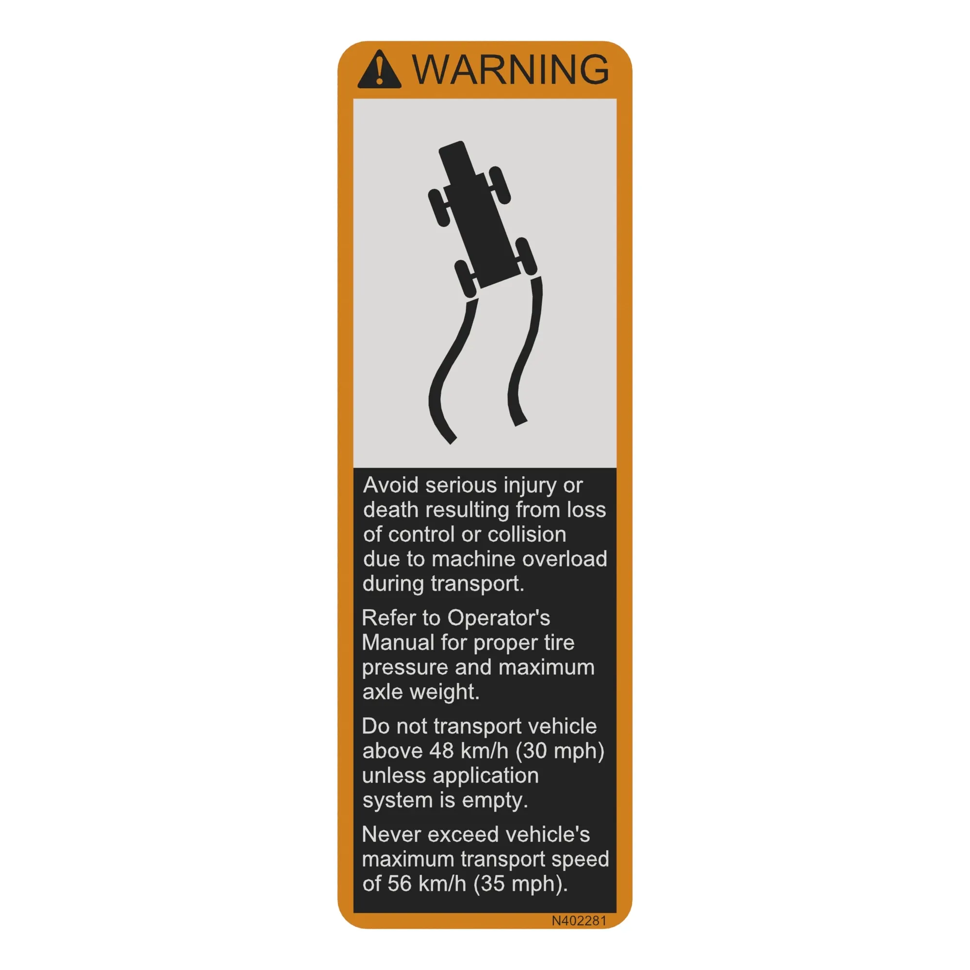 John Deere Label, Warning Transport - N402281