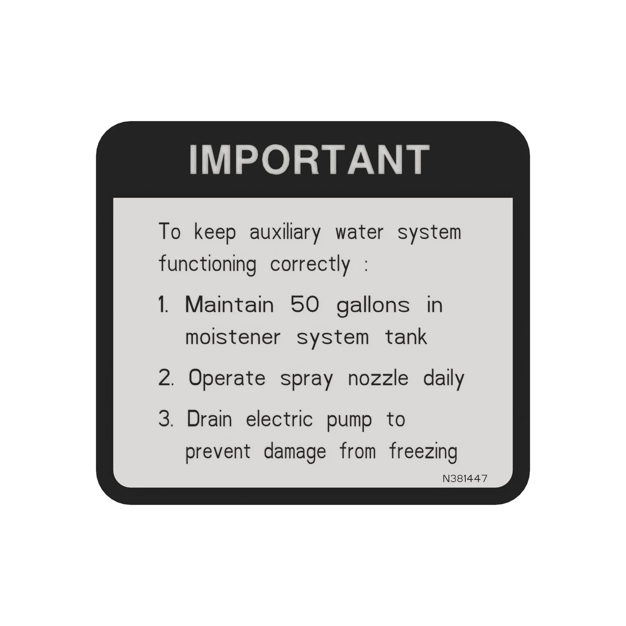 John Deere Auxiliary Water System Label - N381447
