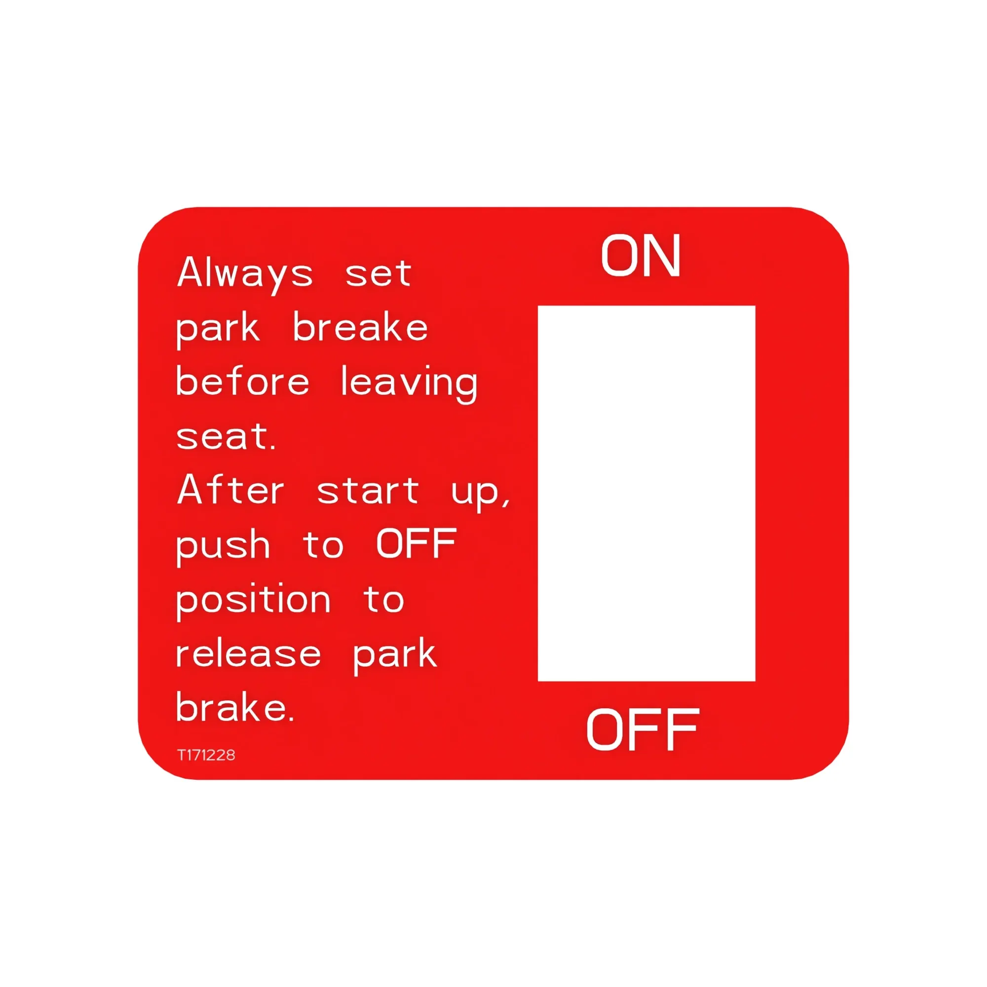 John Deere Park Brake Switch Label - T171228