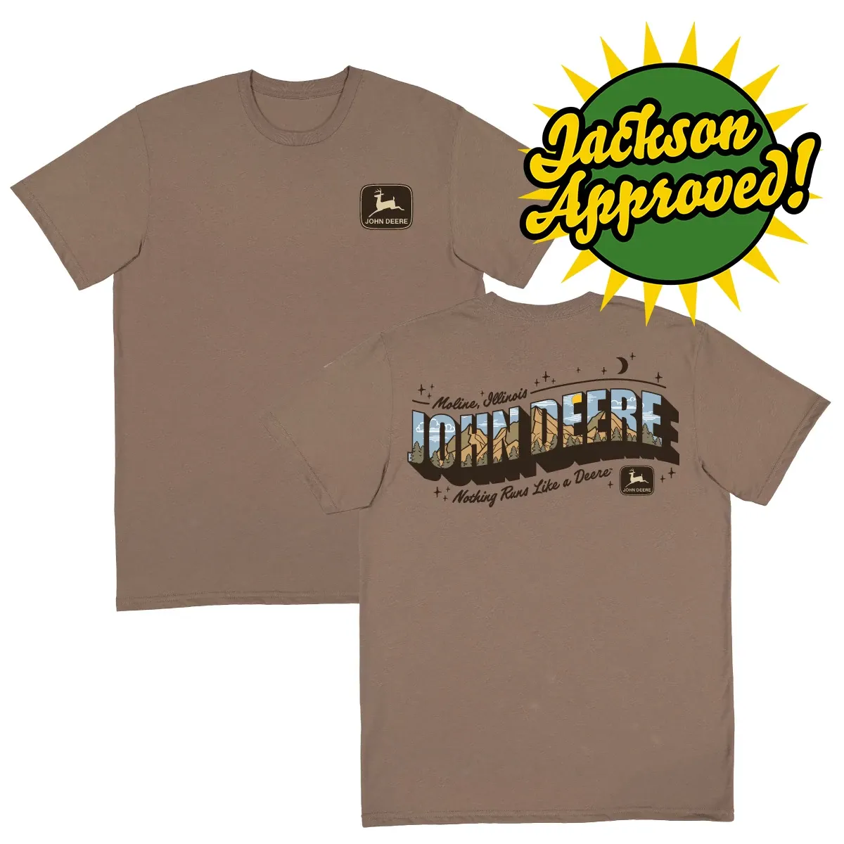 Nothing Runs Like a Deere T-Shirt