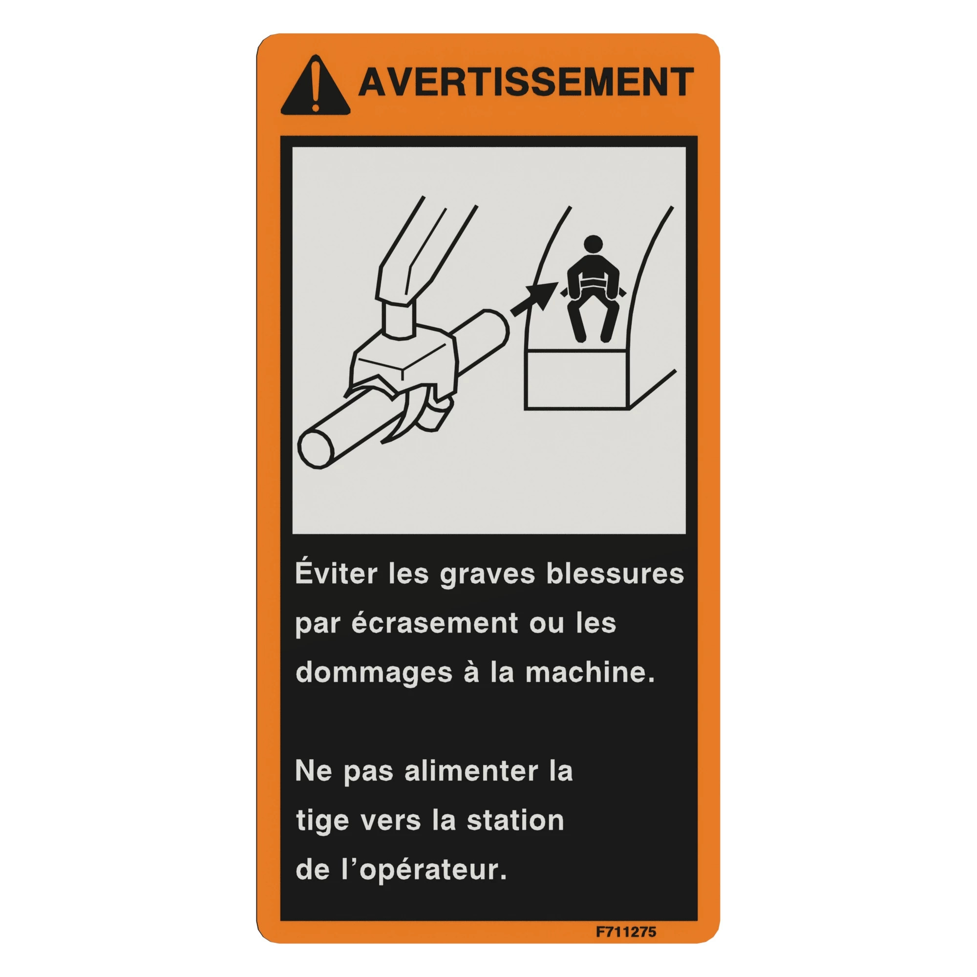 John Deere Warning Stem Label, French - F711275