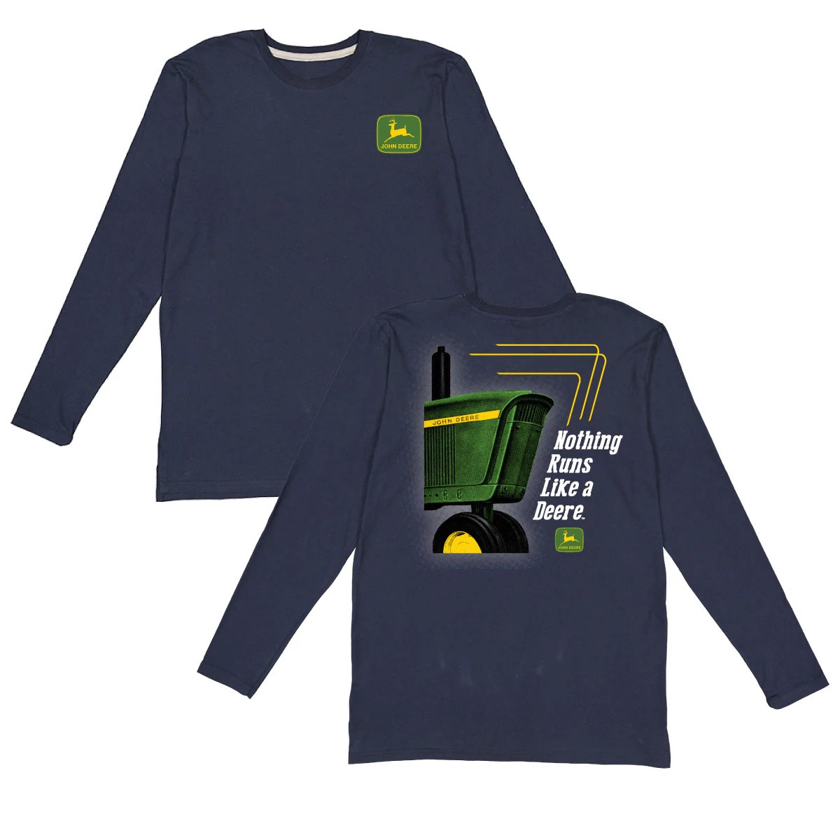 Nothing Runs Like a Deere - Long Sleeve T-Shirt