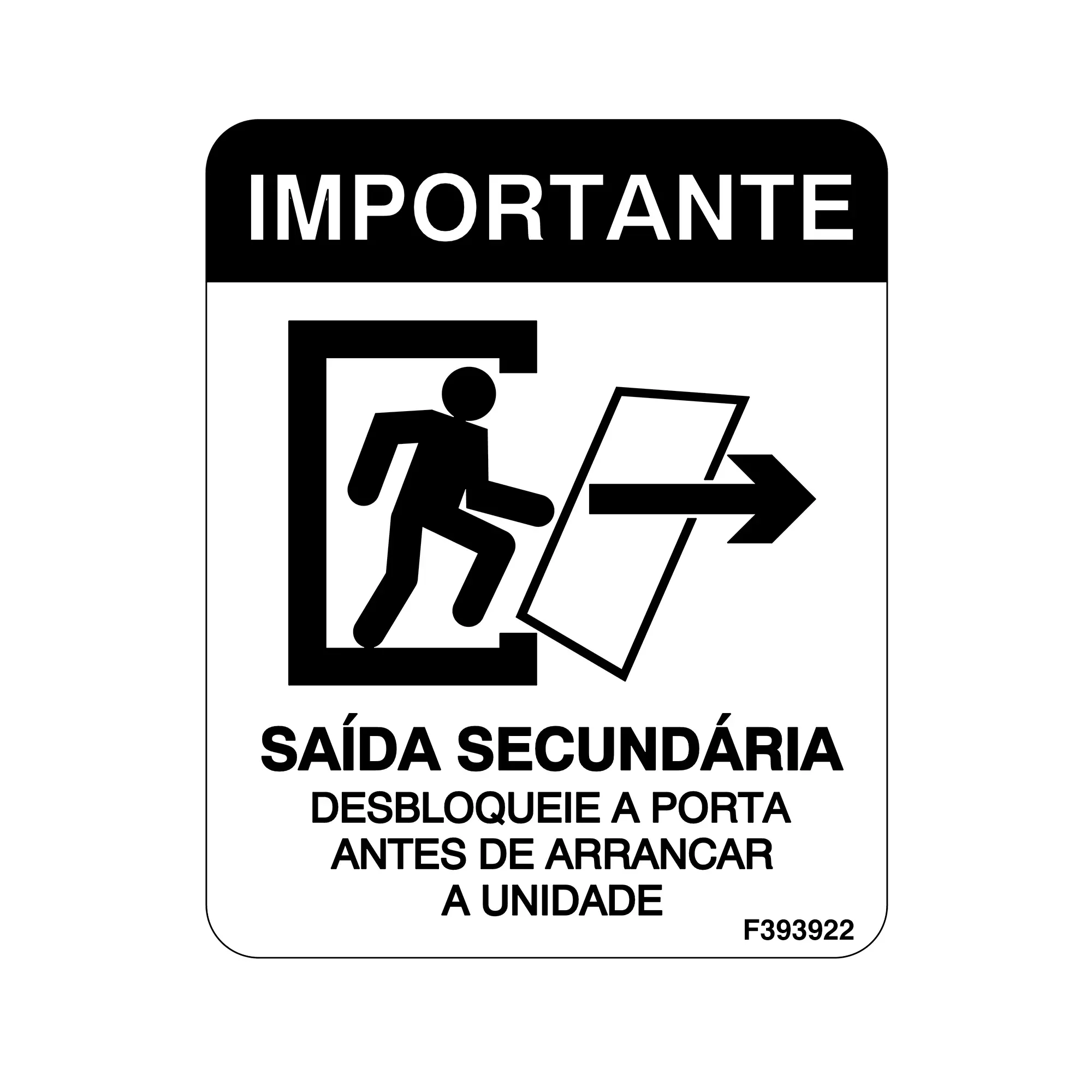 Label, Secondary Exit, Portuguese