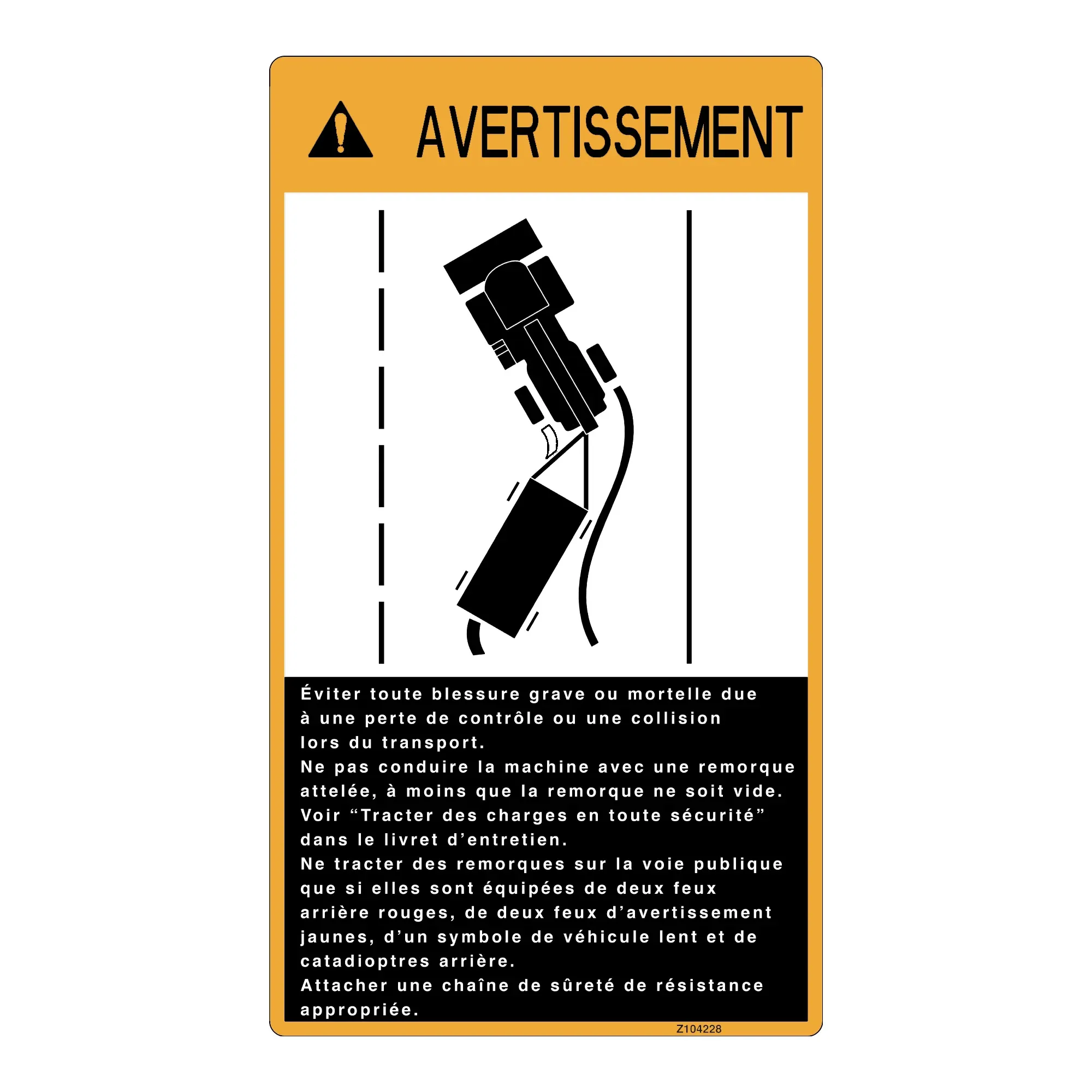John Deere Safety Sign, Label - Z104228
