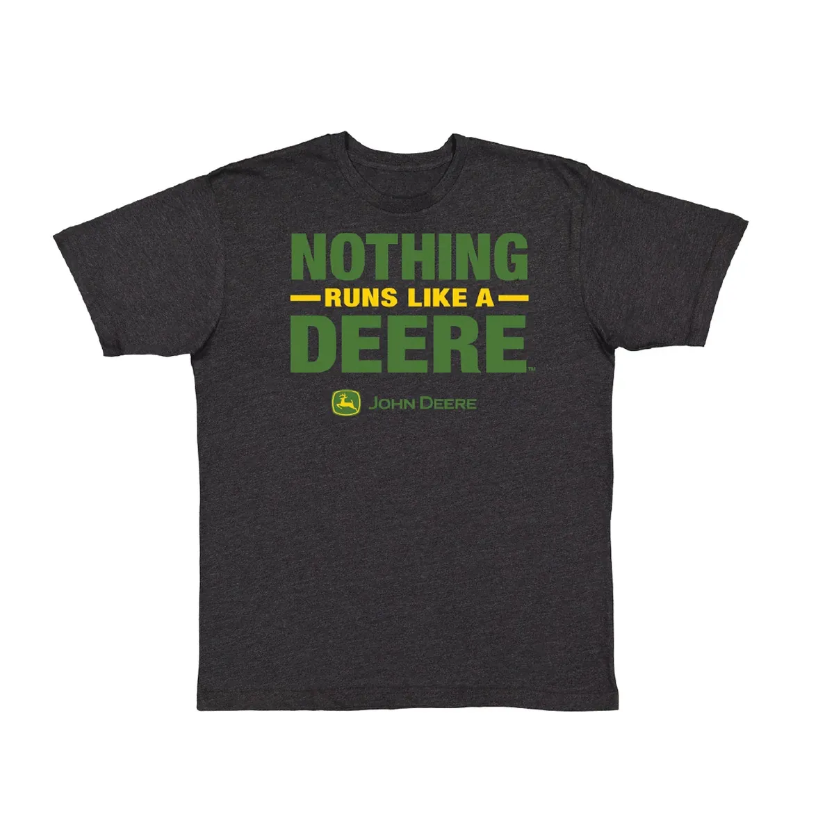 Nothing Runs Like a Deere T-Shirt