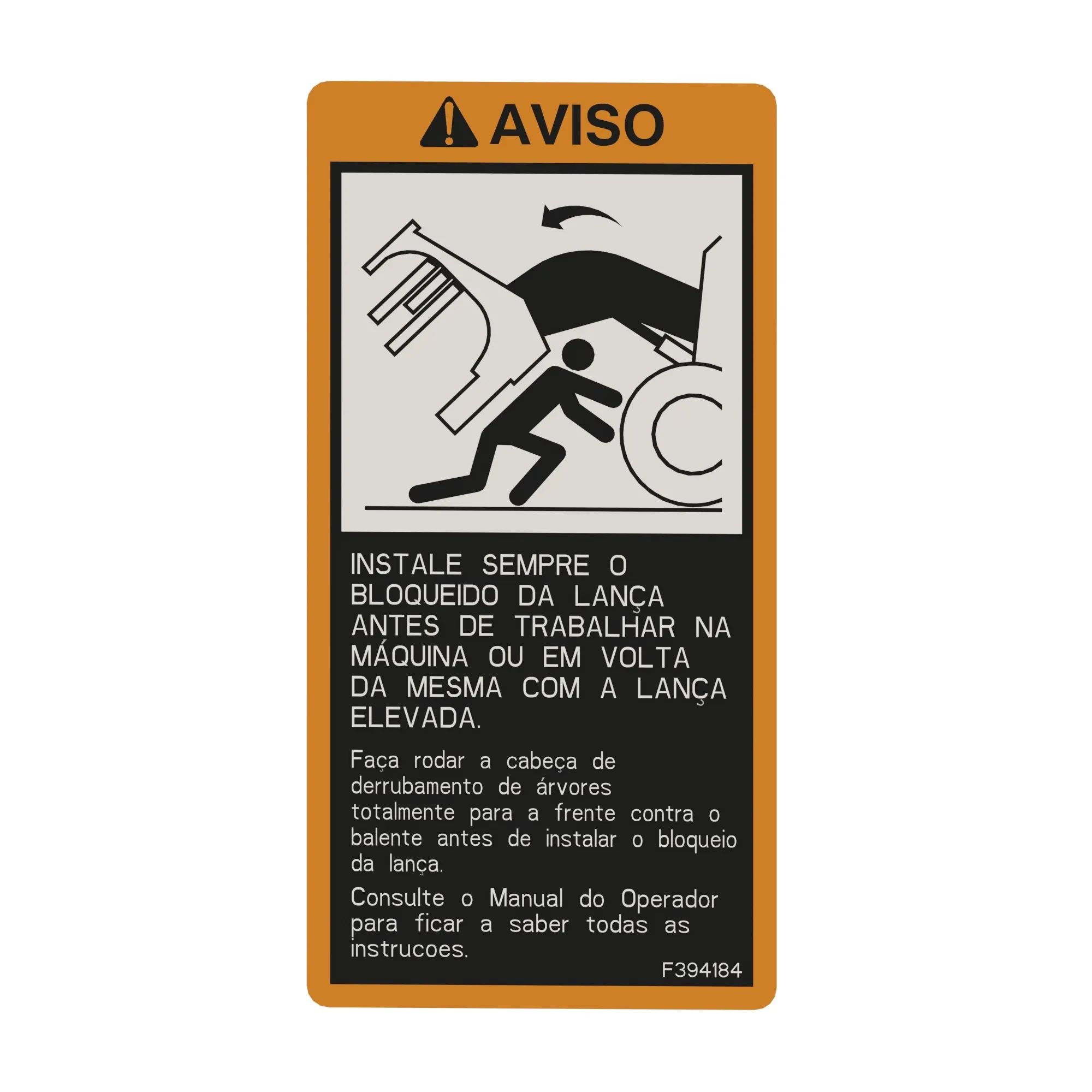 John Deere Warning Boom Lock Label, Portuguese - F394184