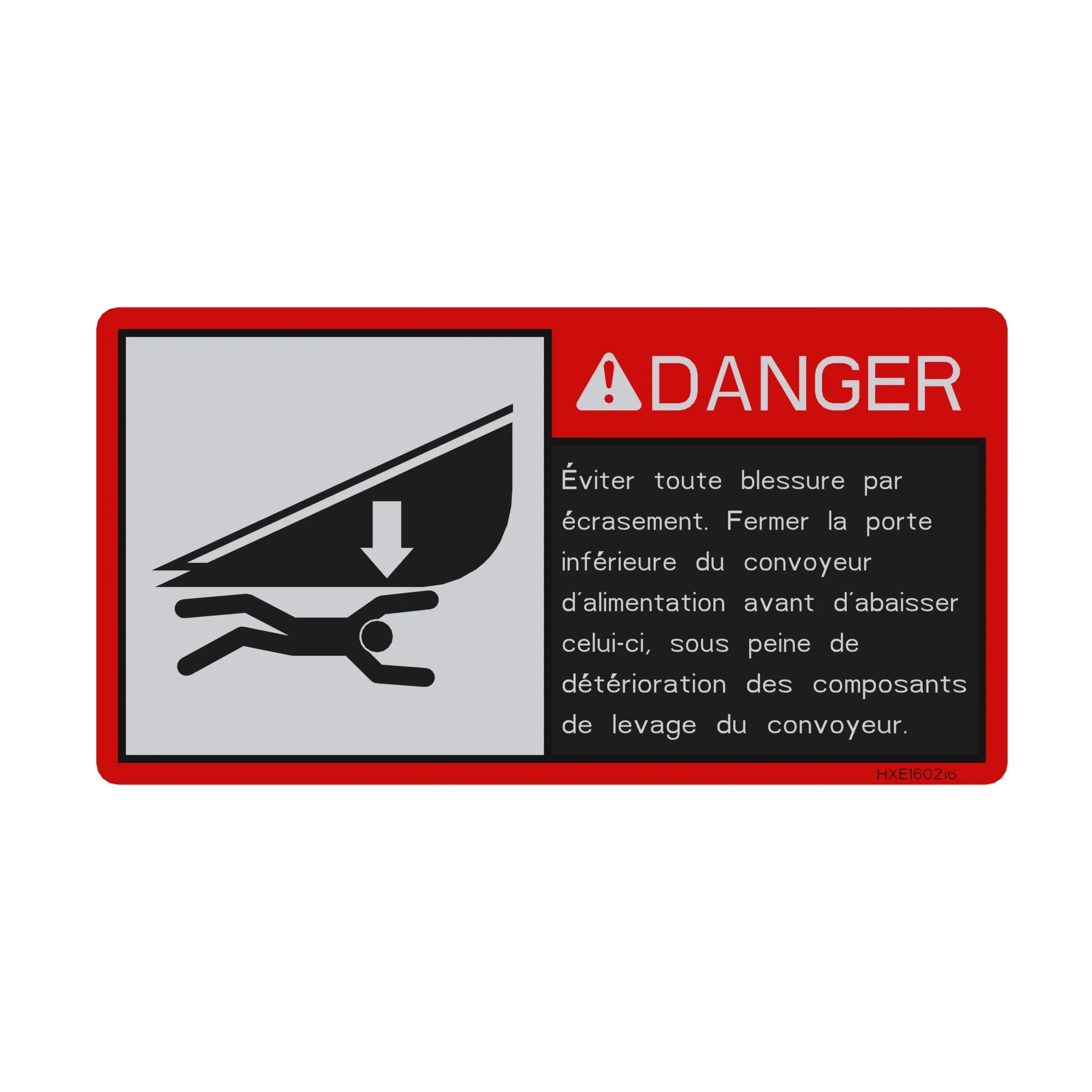 John Deere Label, Danger, Feeder House Bottom Door - HXE160216