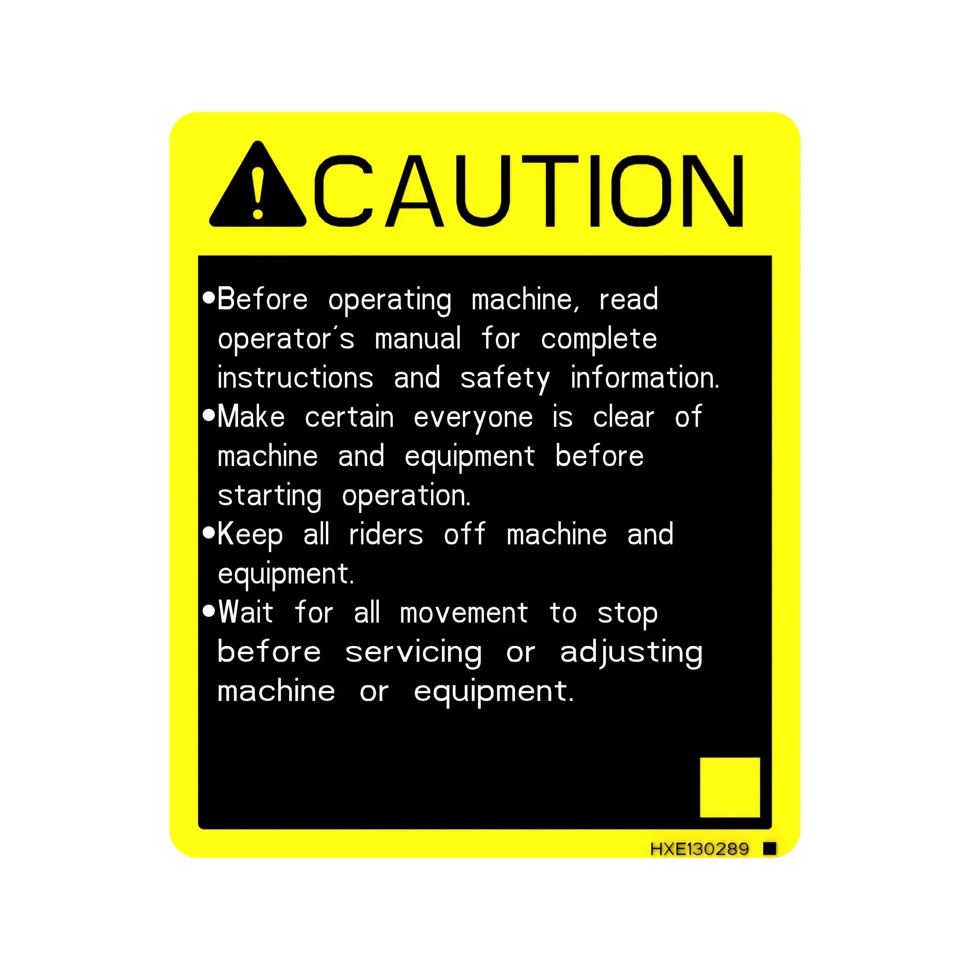 John Deere Caution Label - HXE130289