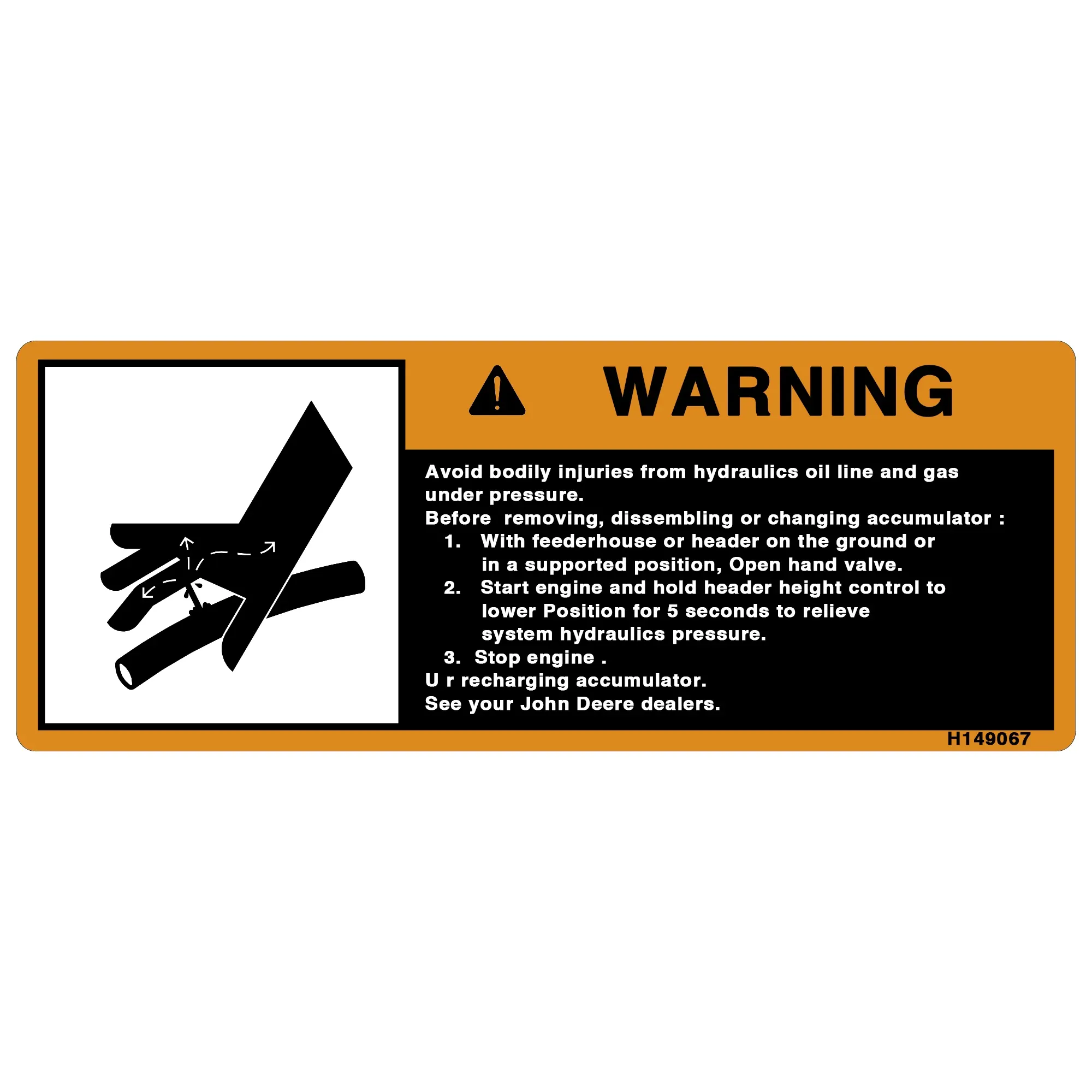 John Deere Safety Sign, Accumulator Warning - H149067