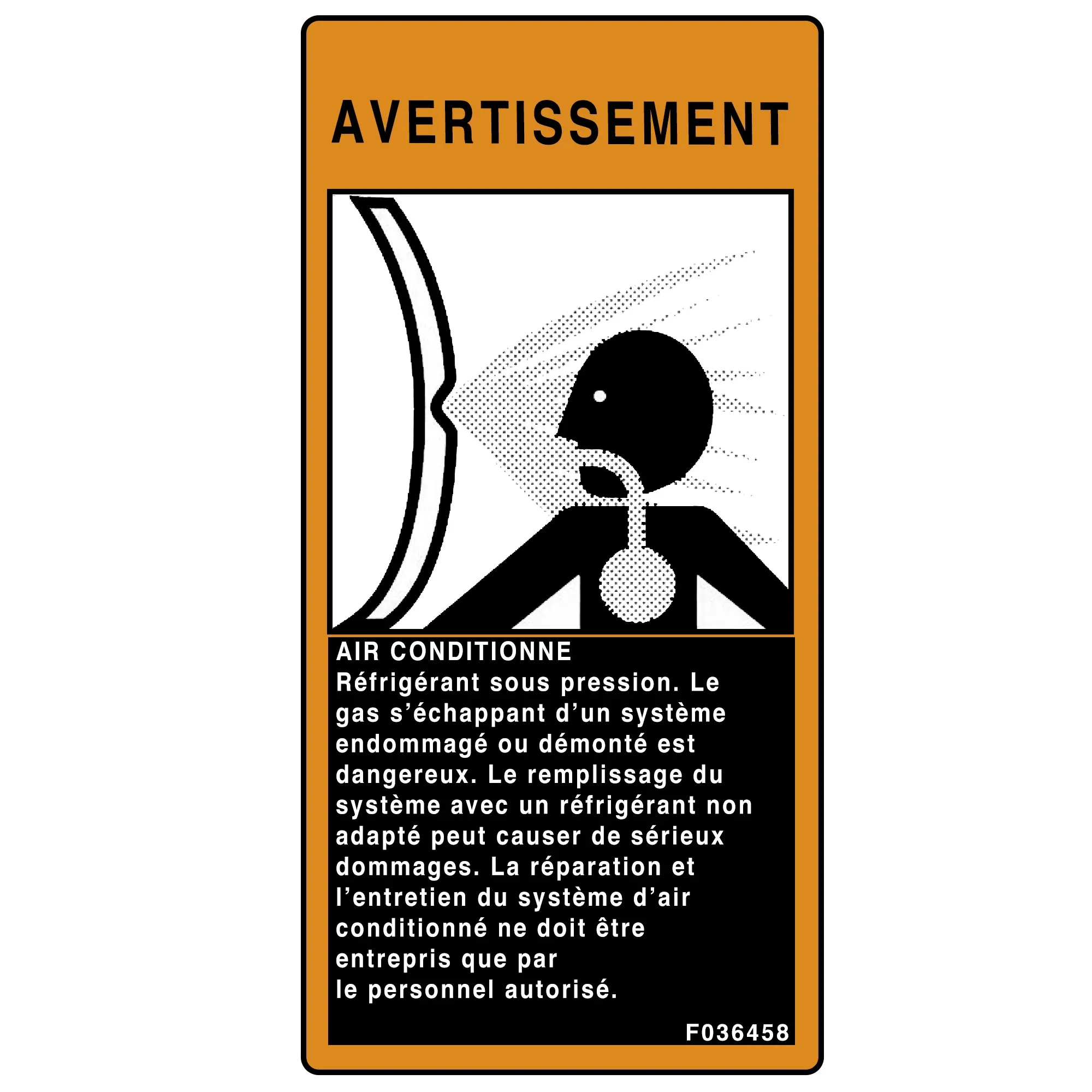 John Deere A/C Refrigerant Label, No Maintenance - F036458