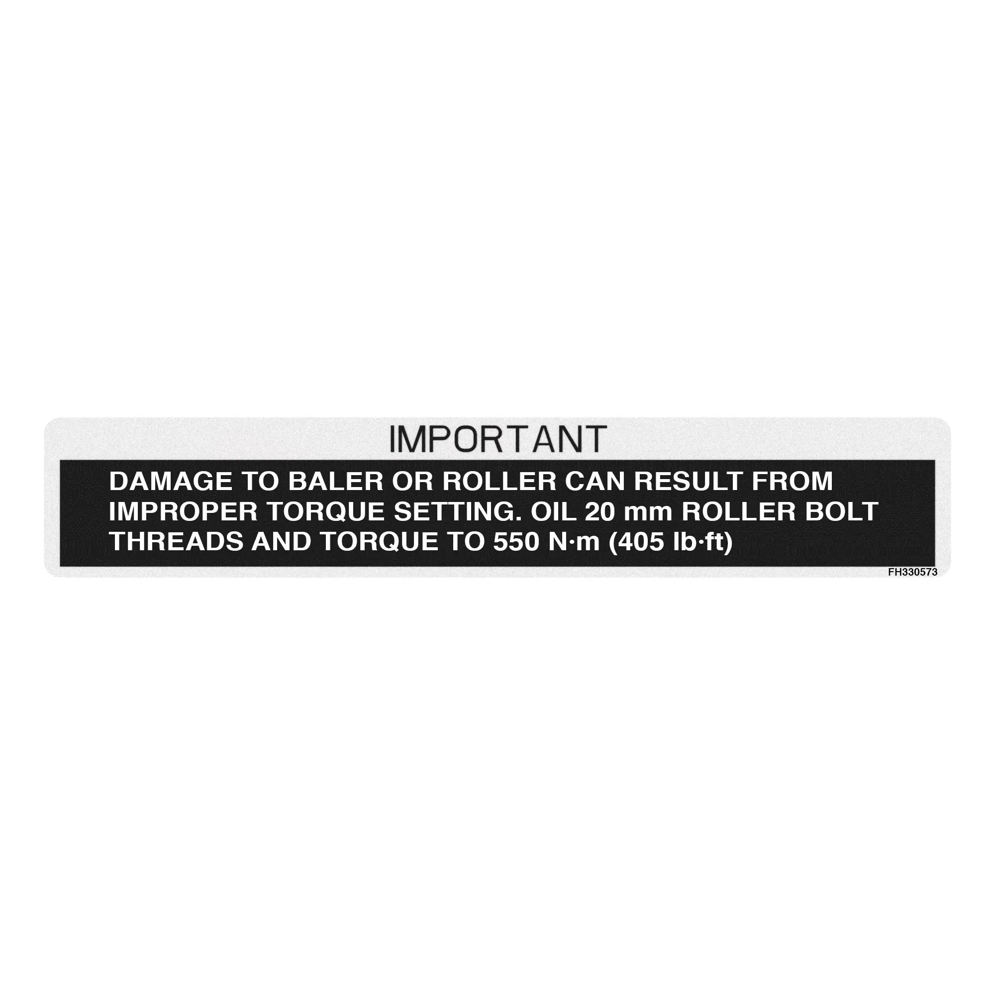 John Deere Roll Bolt torque Label - FH330573