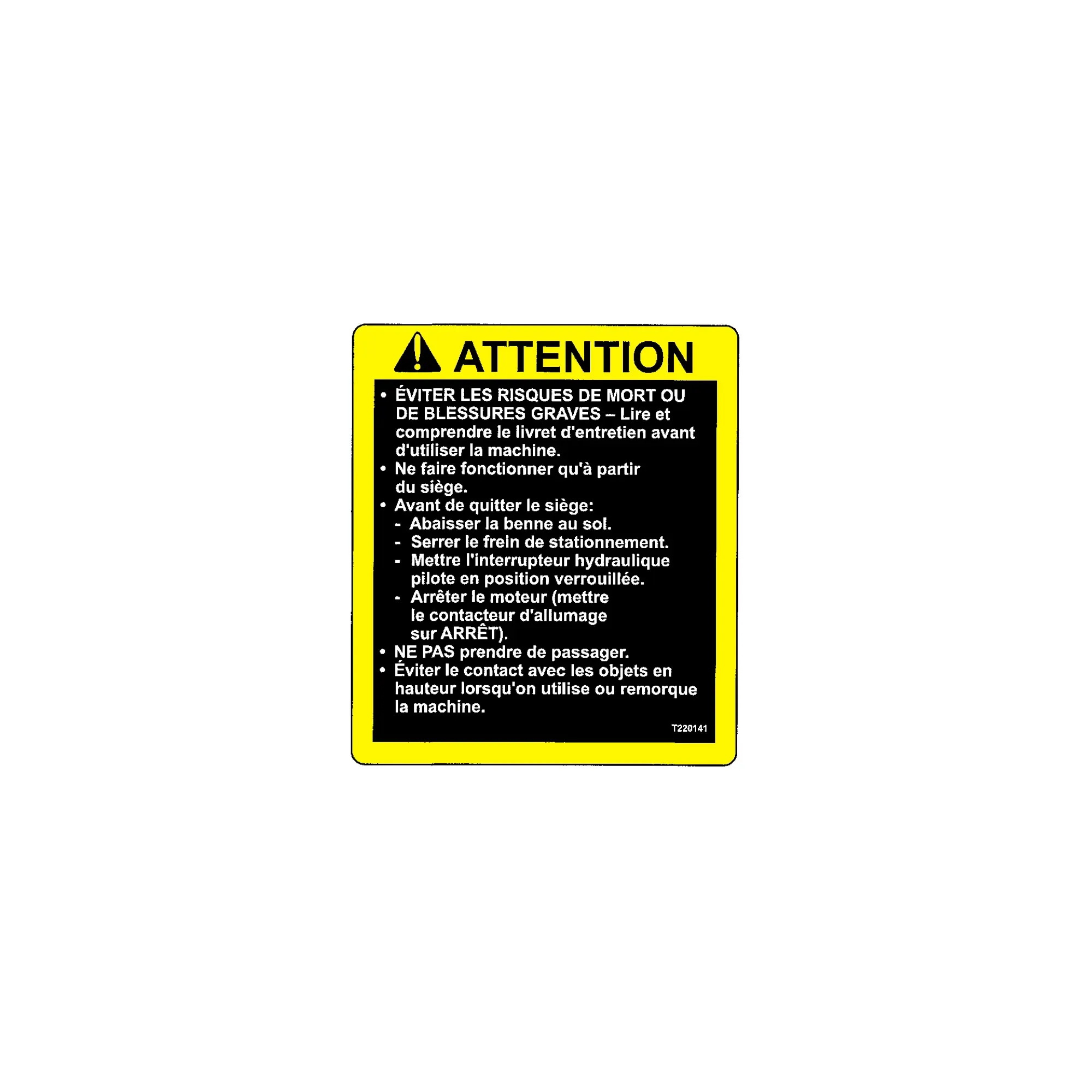 John Deere Safety Sign - T220141