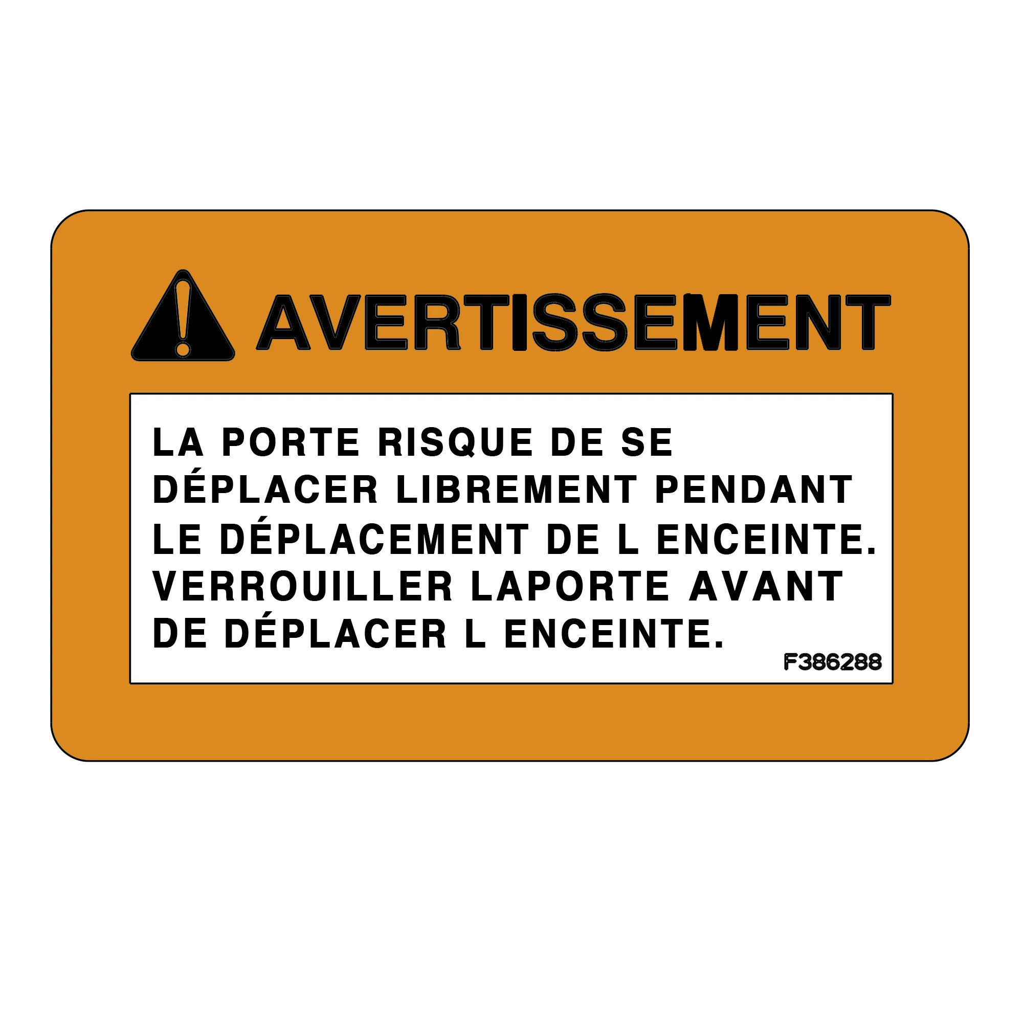 John Deere Safety Sign, Front Door Warning, French - F386288