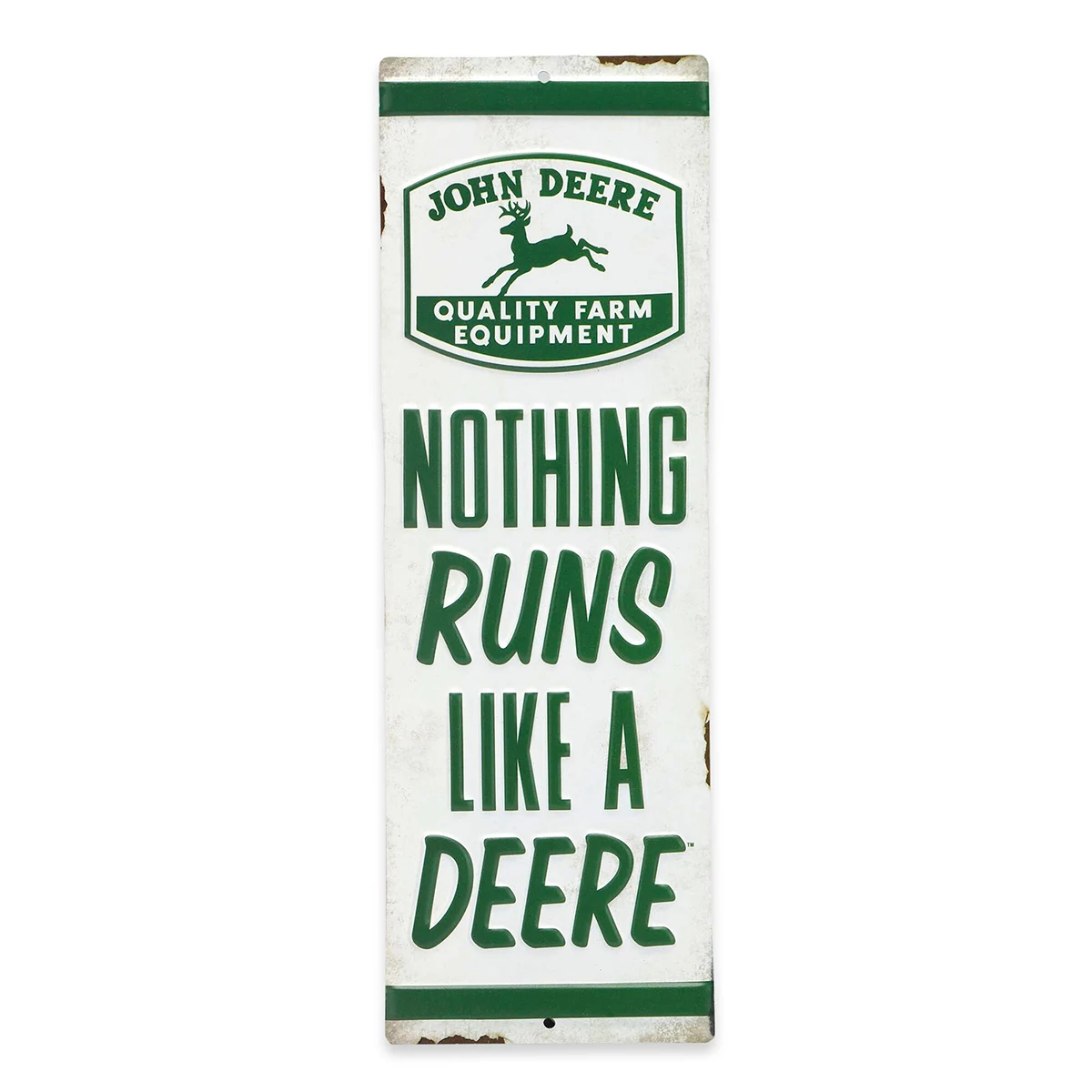 Nothing Runs Like a Deere Metal Sign