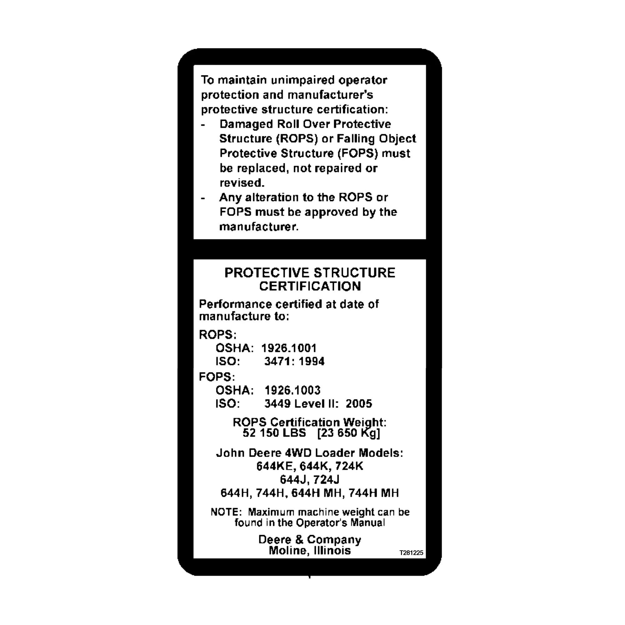 John Deere Roll Over Protection Structure Label - T281225
