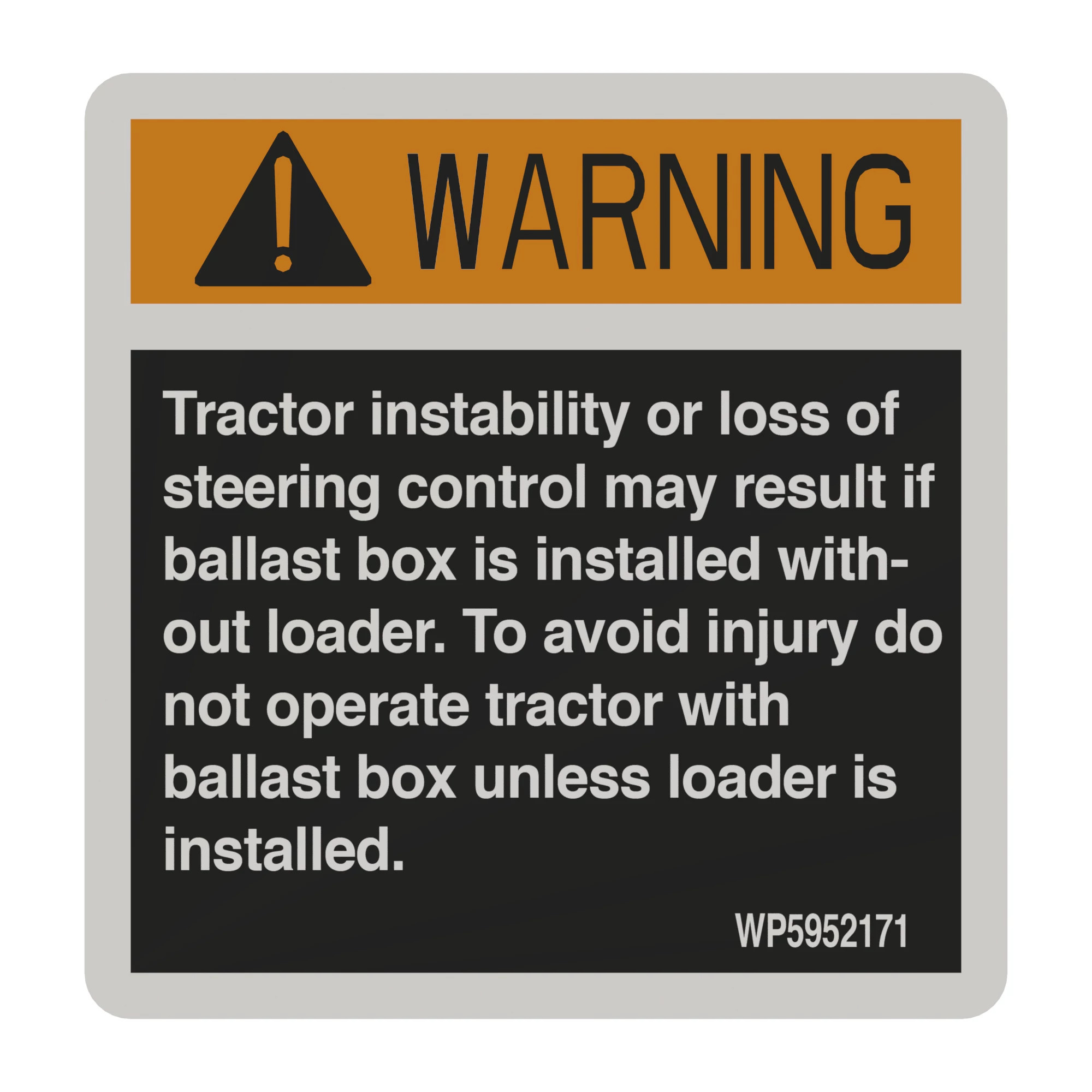John Deere Safety Sign, Ballast Box Warning - WP5952171
