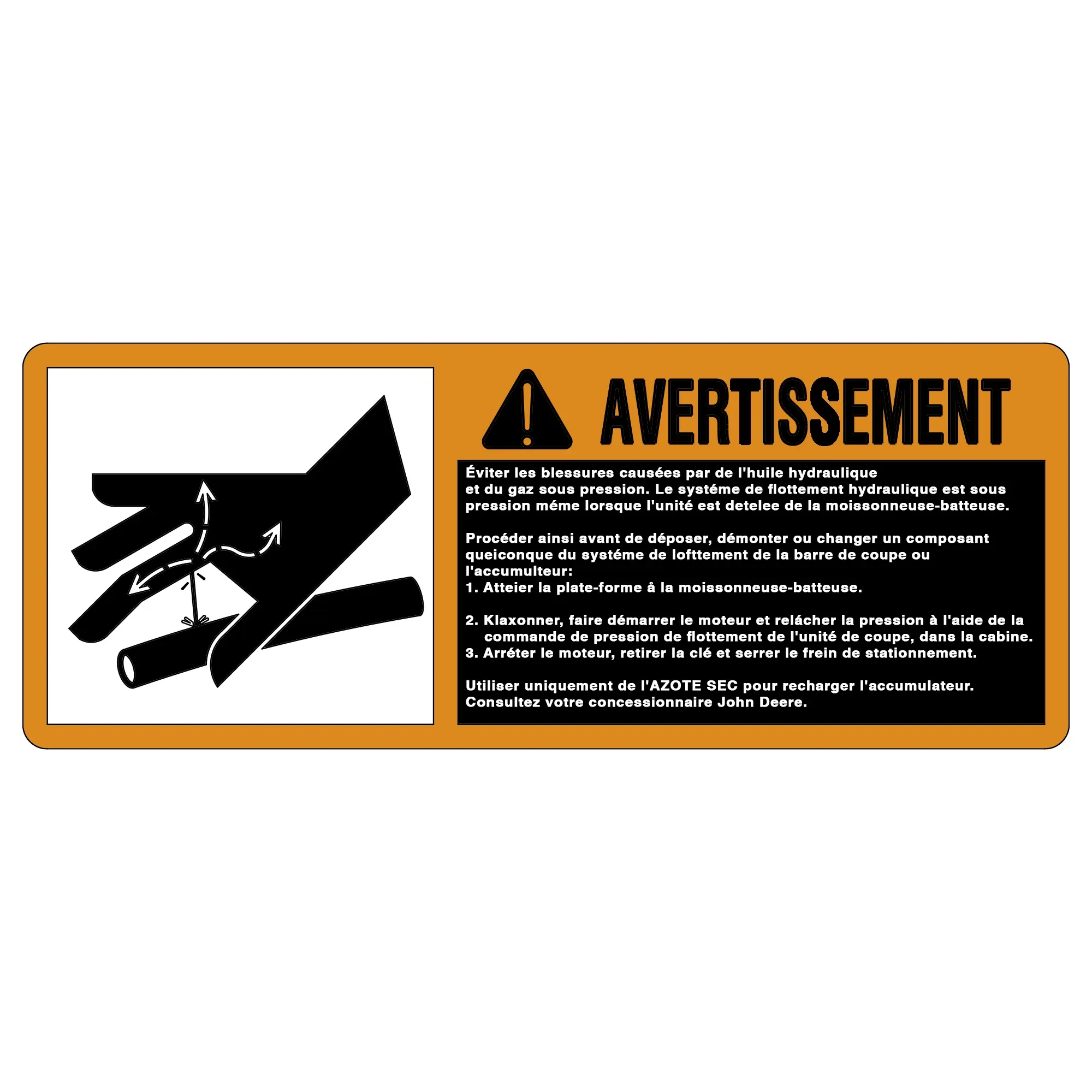 John Deere Safety Sign, Accumulator Warning, French - H203509