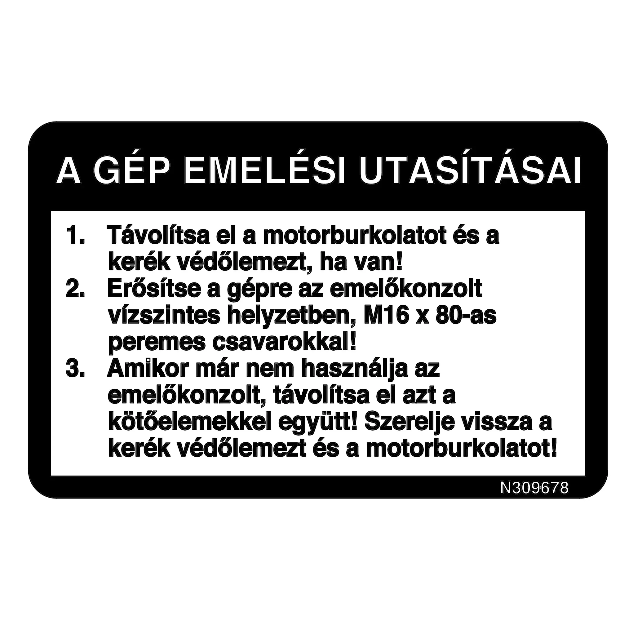 John Deere Jacking Instruction Label, Hungarian - N309678