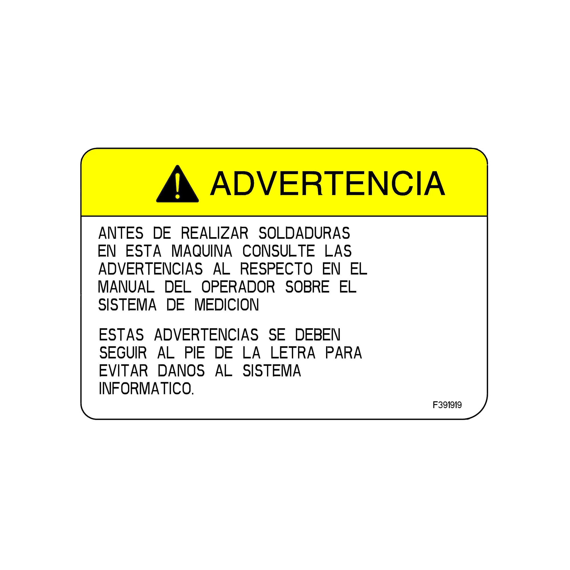 John Deere Weld Caution Decal, Spanish - F391919