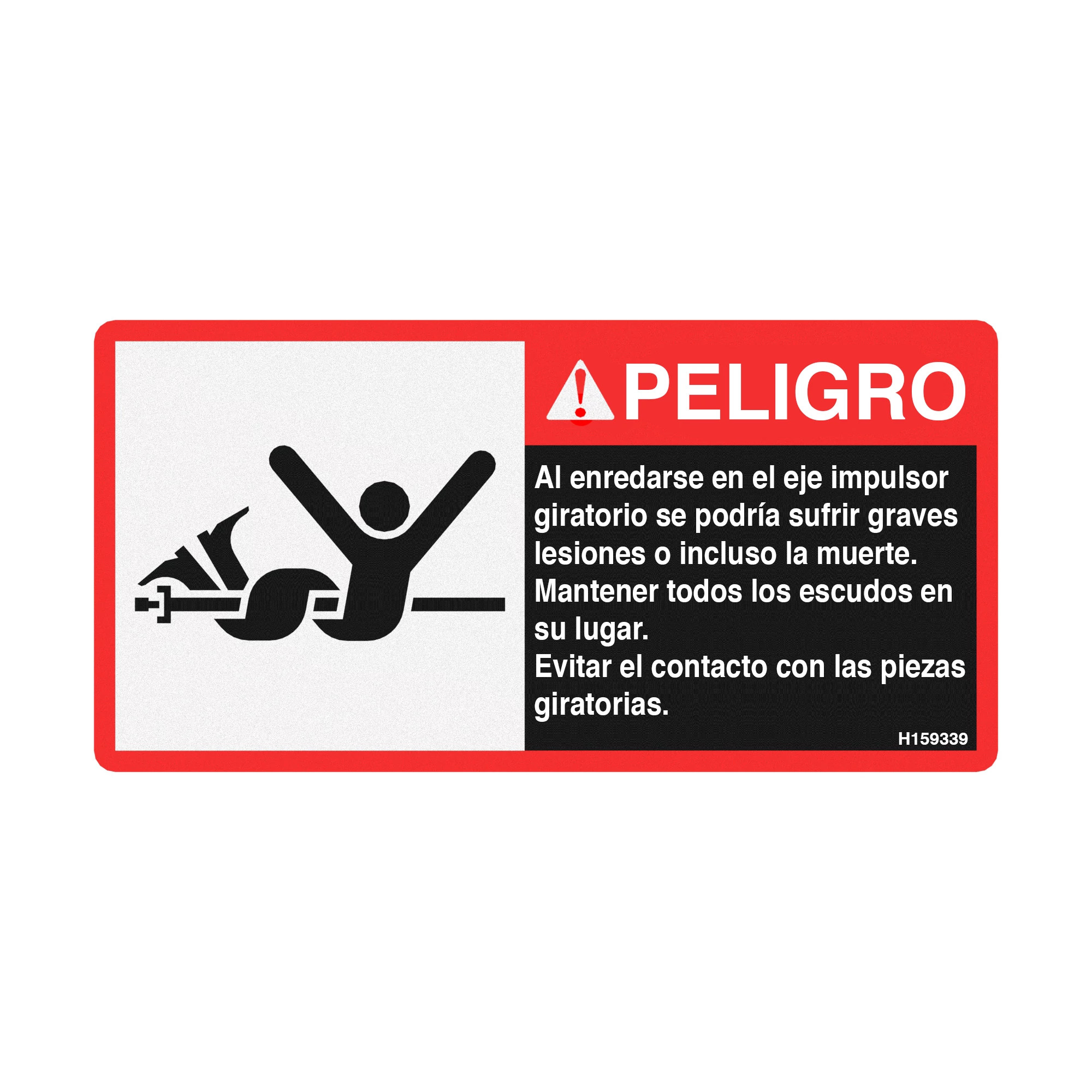 SIGN, DANGER, DRIVELINE ENTANGLMNT