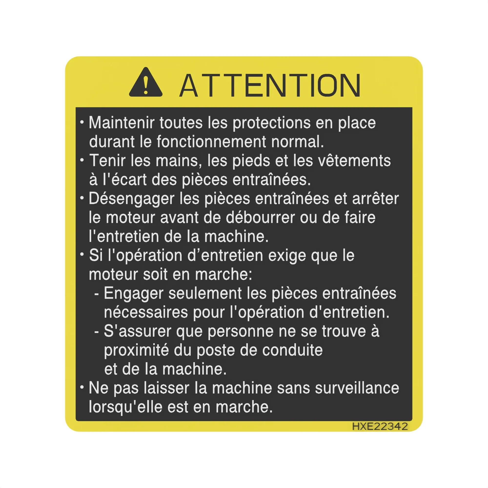 John Deere Caution Label, French - HXE22342