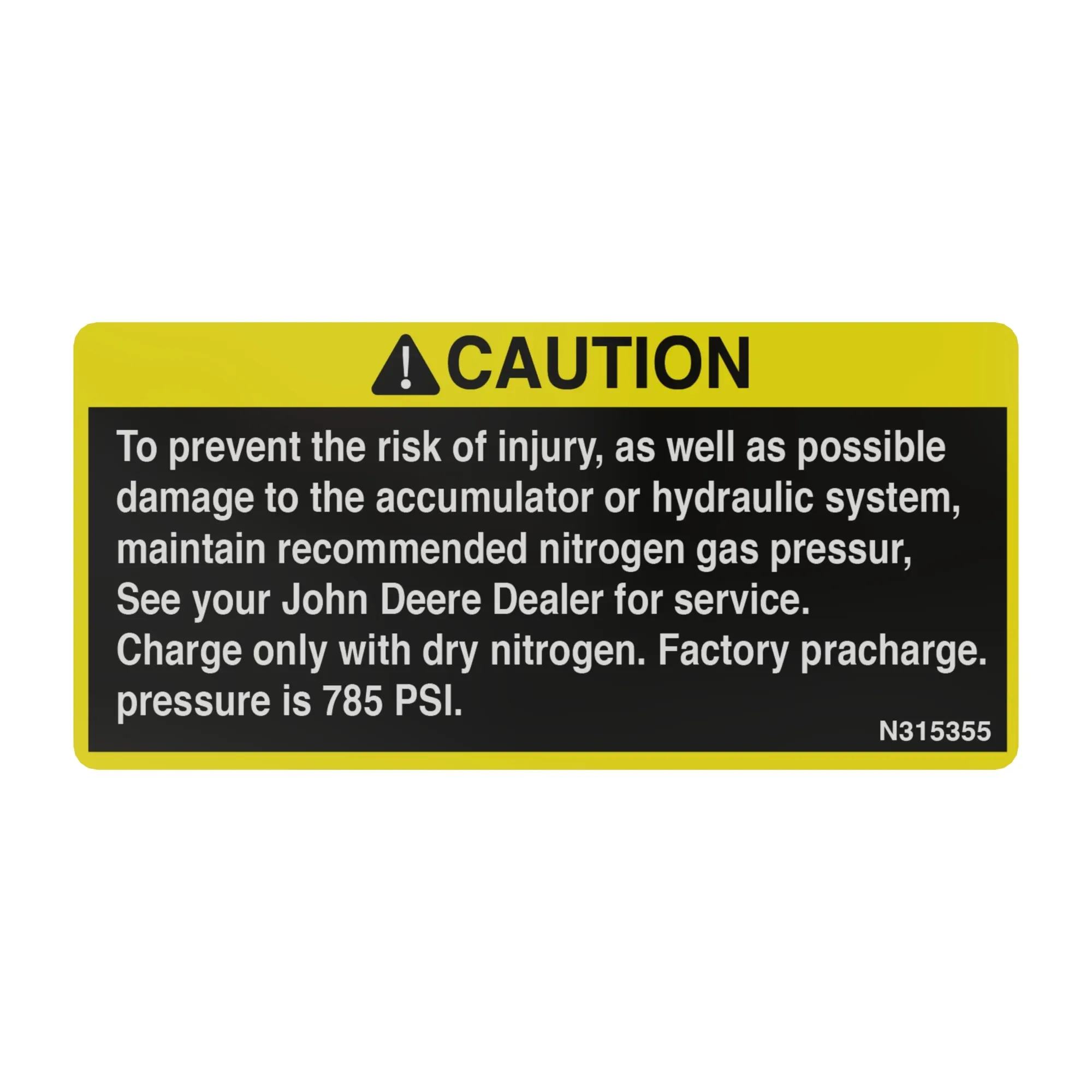 John Deere CAUTION Safety Sign - N315355