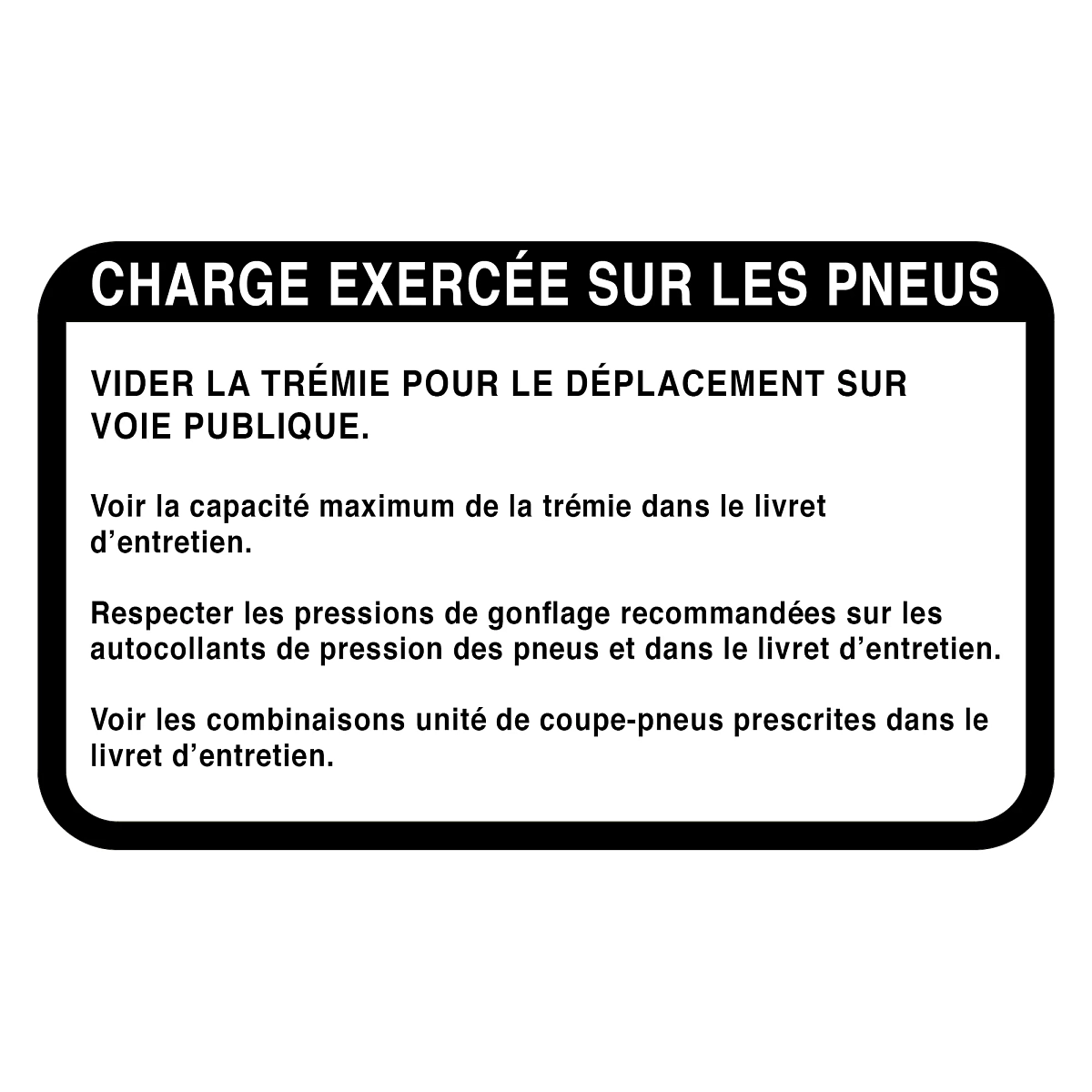 John Deere Tire Loading Label, French - H173336