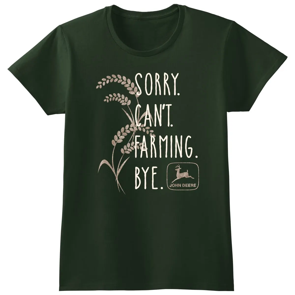 Sorry. Can't. Farming. Bye. T-Shirt