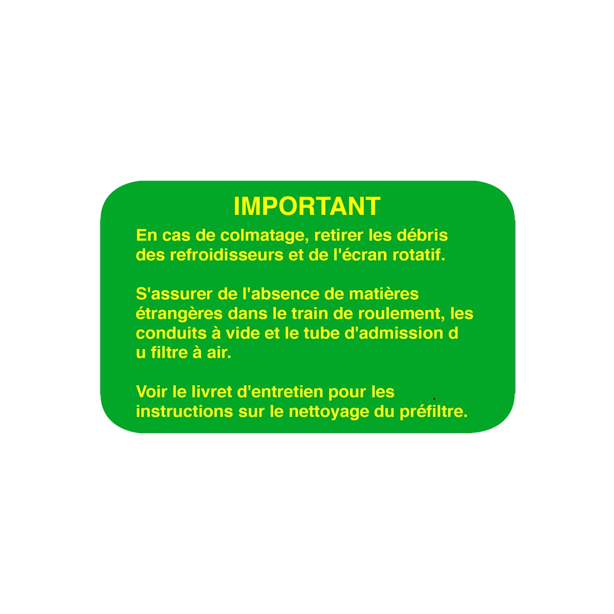 John Deere Cleanout Cooling Package Label, French - H137364