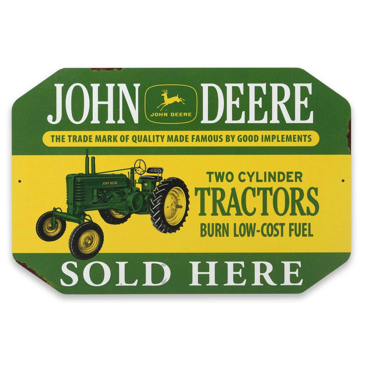 John Deere Sold Here Metal Sign