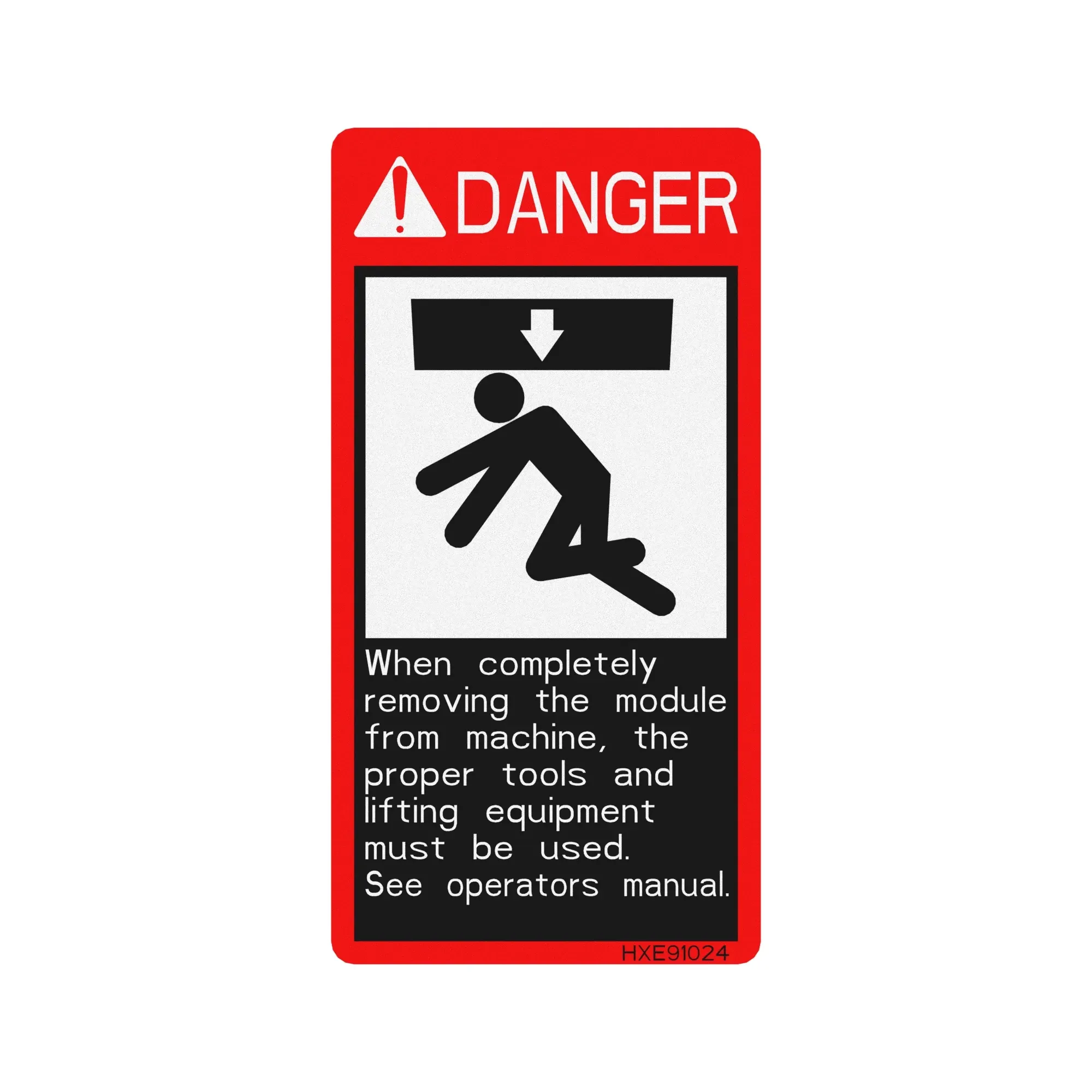 John Deere Safety Sign, Danger, Area of Unsave - HXE91024