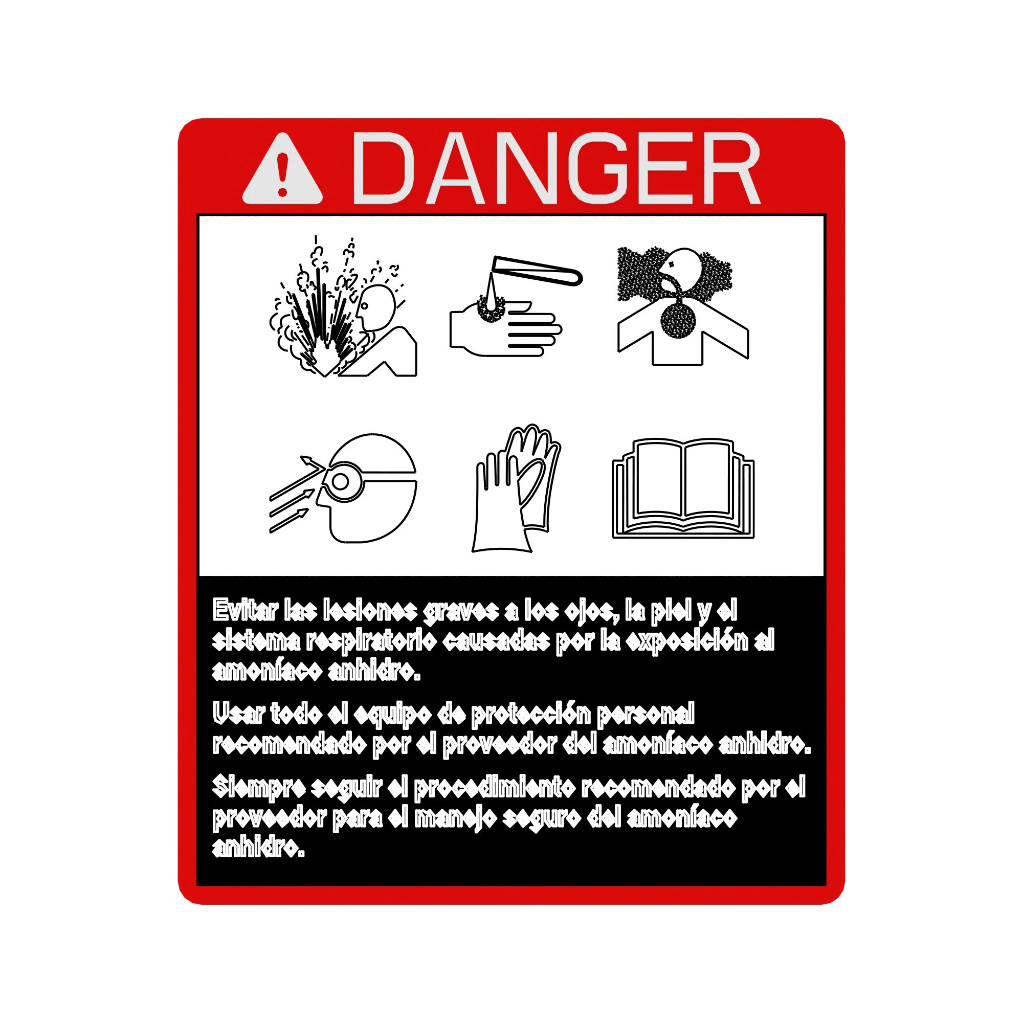 SIGN, DANGER, ANHYDROUS, SPANISH