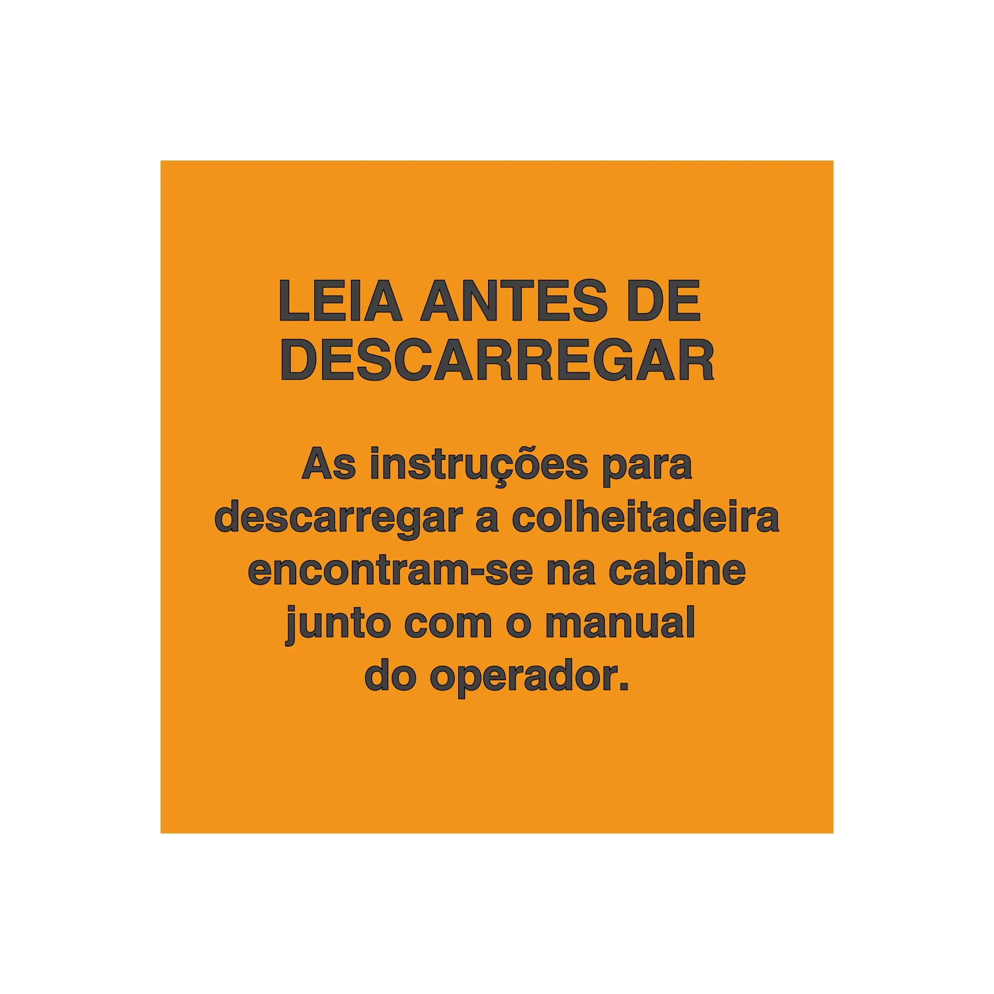 John Deere Unloading Label, Portuguese - H165195