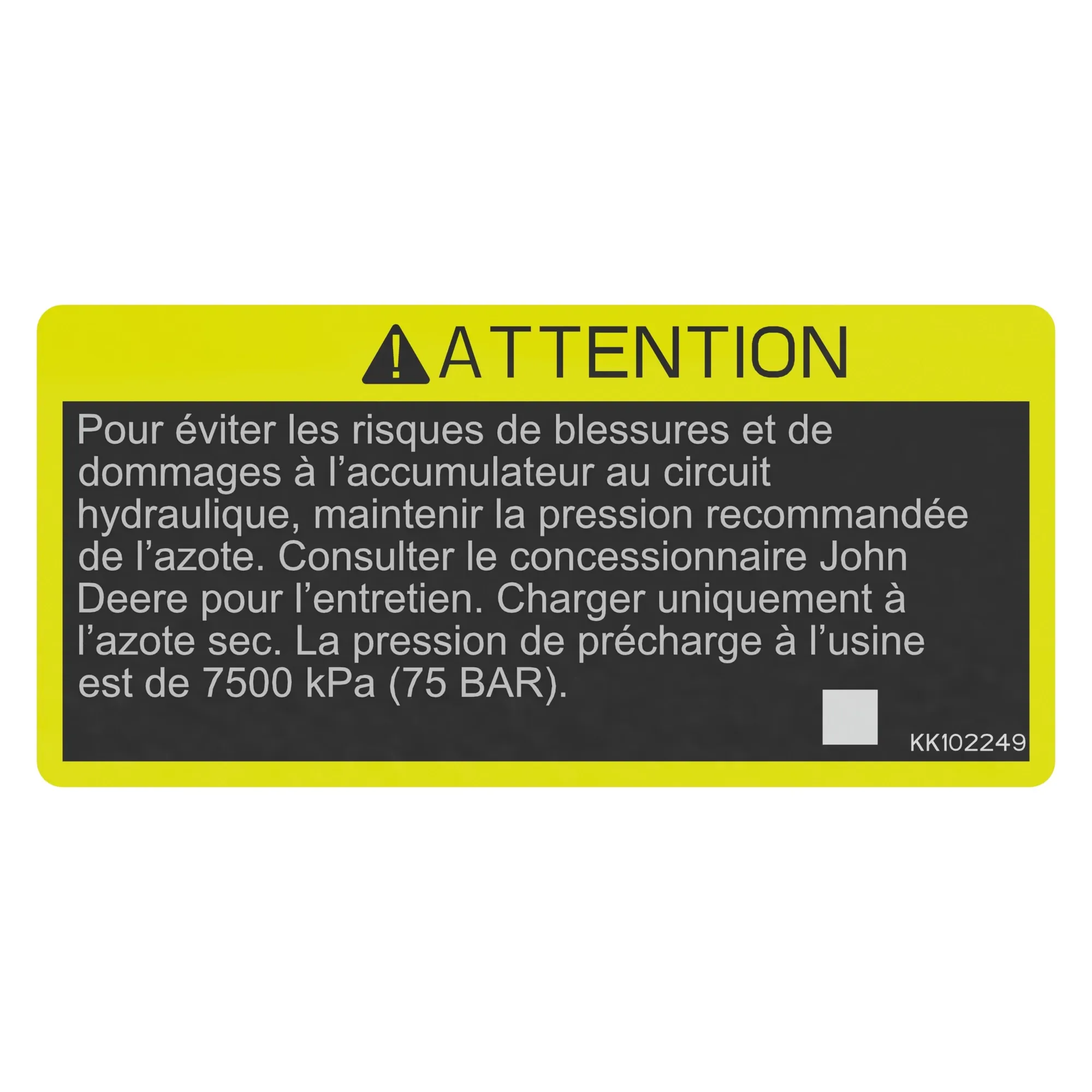 John Deere Safety Sign - KK102249