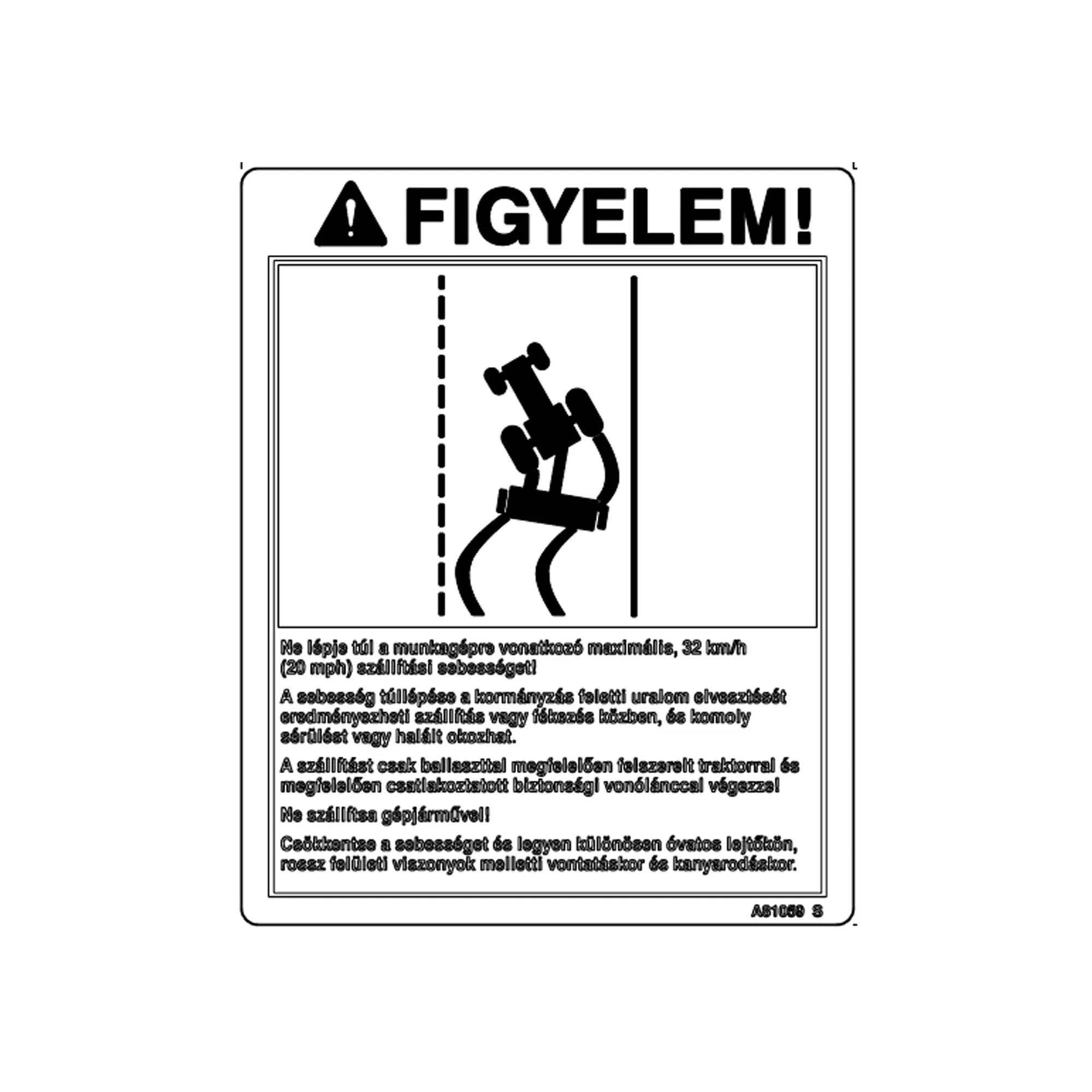 John Deere Safety Sign - A81059