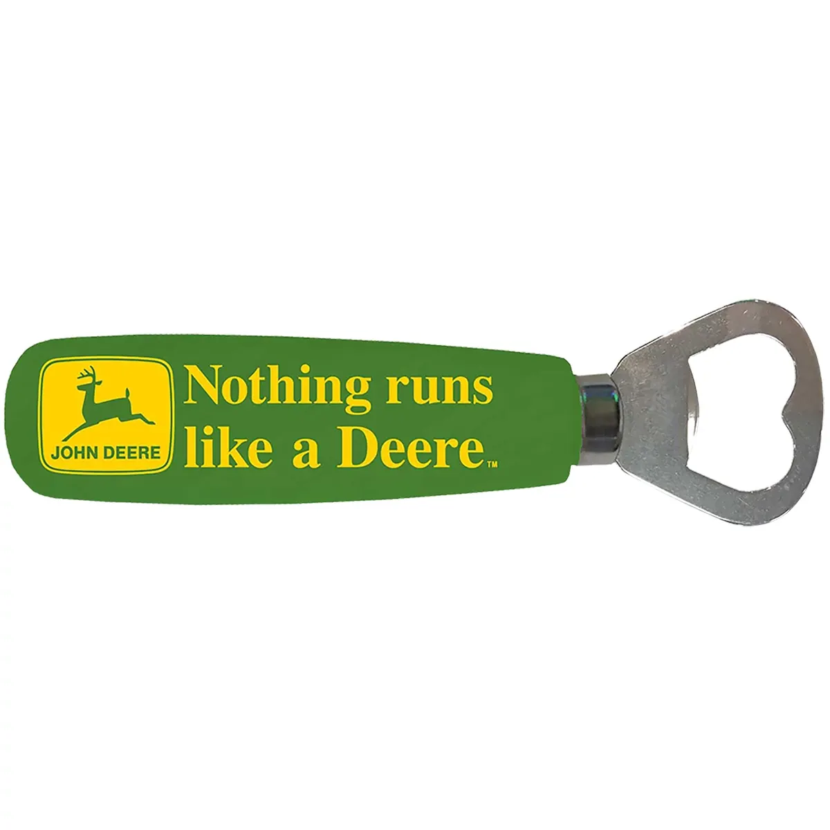 "Nothing Runs Like a Deere Bottle Opener"