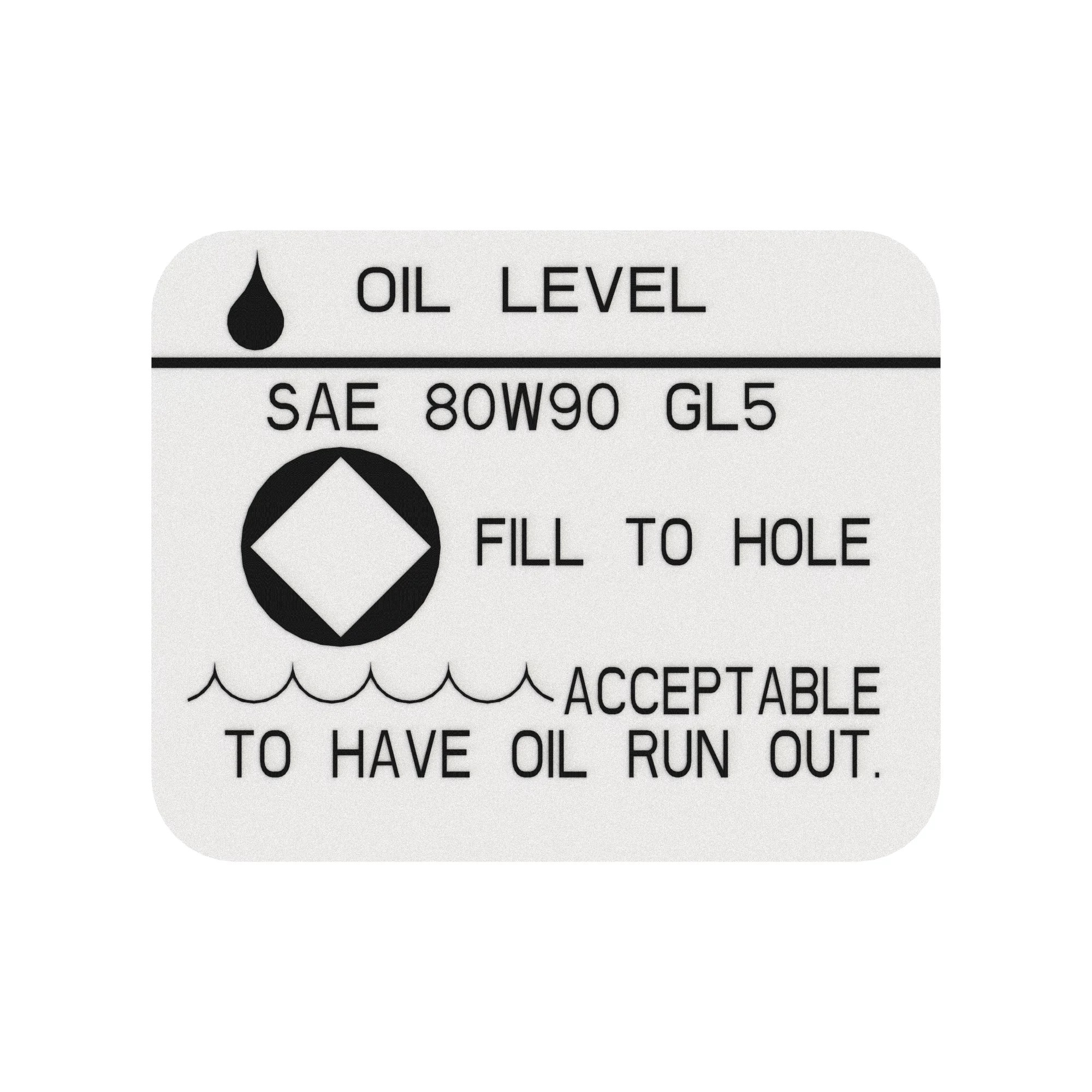 LABEL, FINAL DRIVE OIL LEVEL