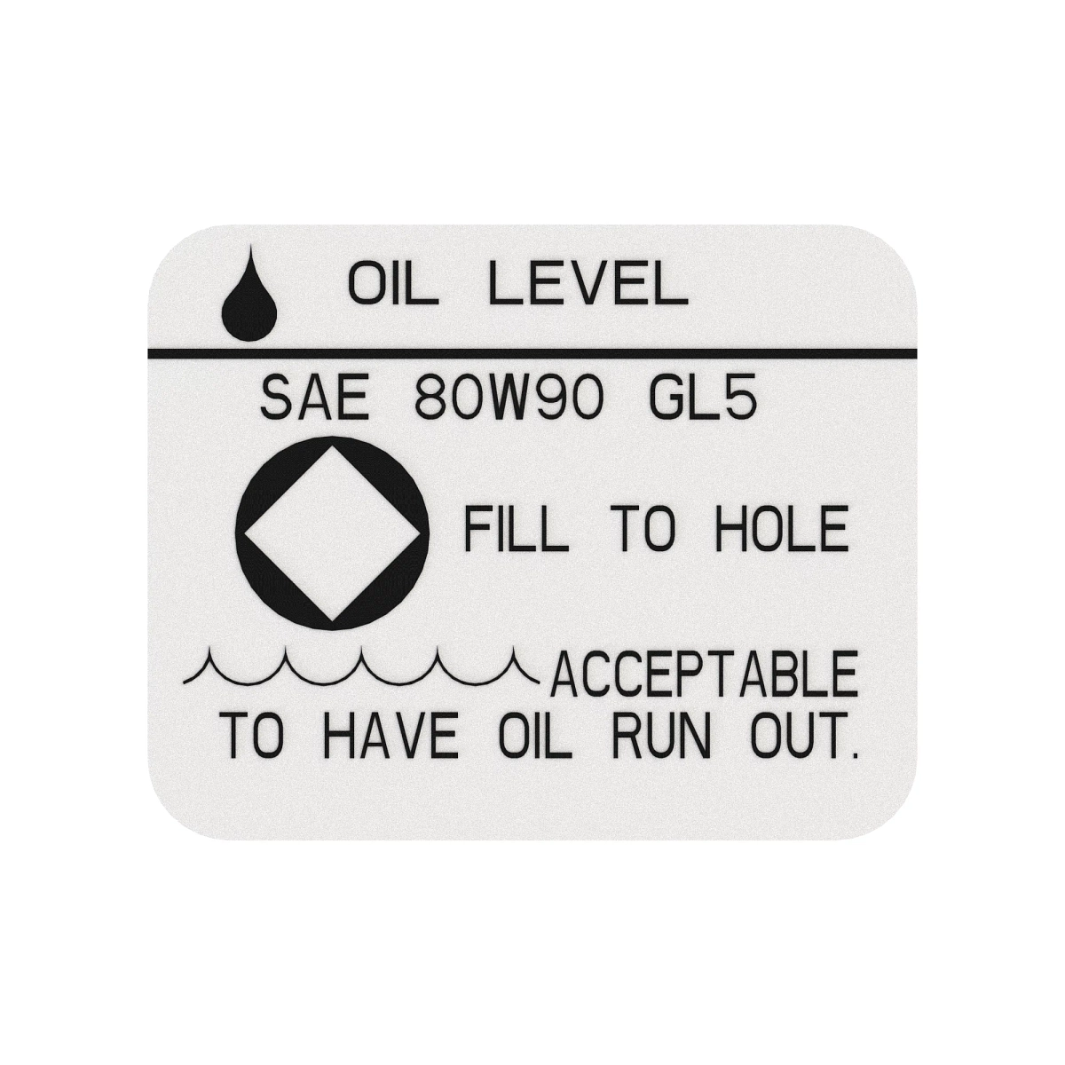 John Deere Final Drive Oil Level Label - H154332