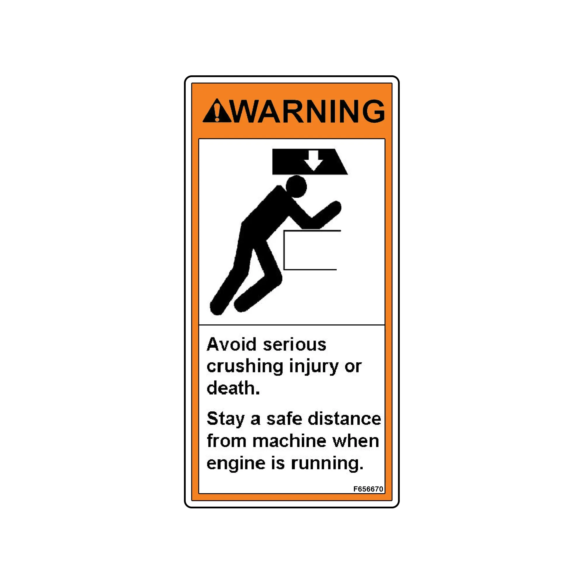 John Deere Label, Crushing of Upper Body - F656670