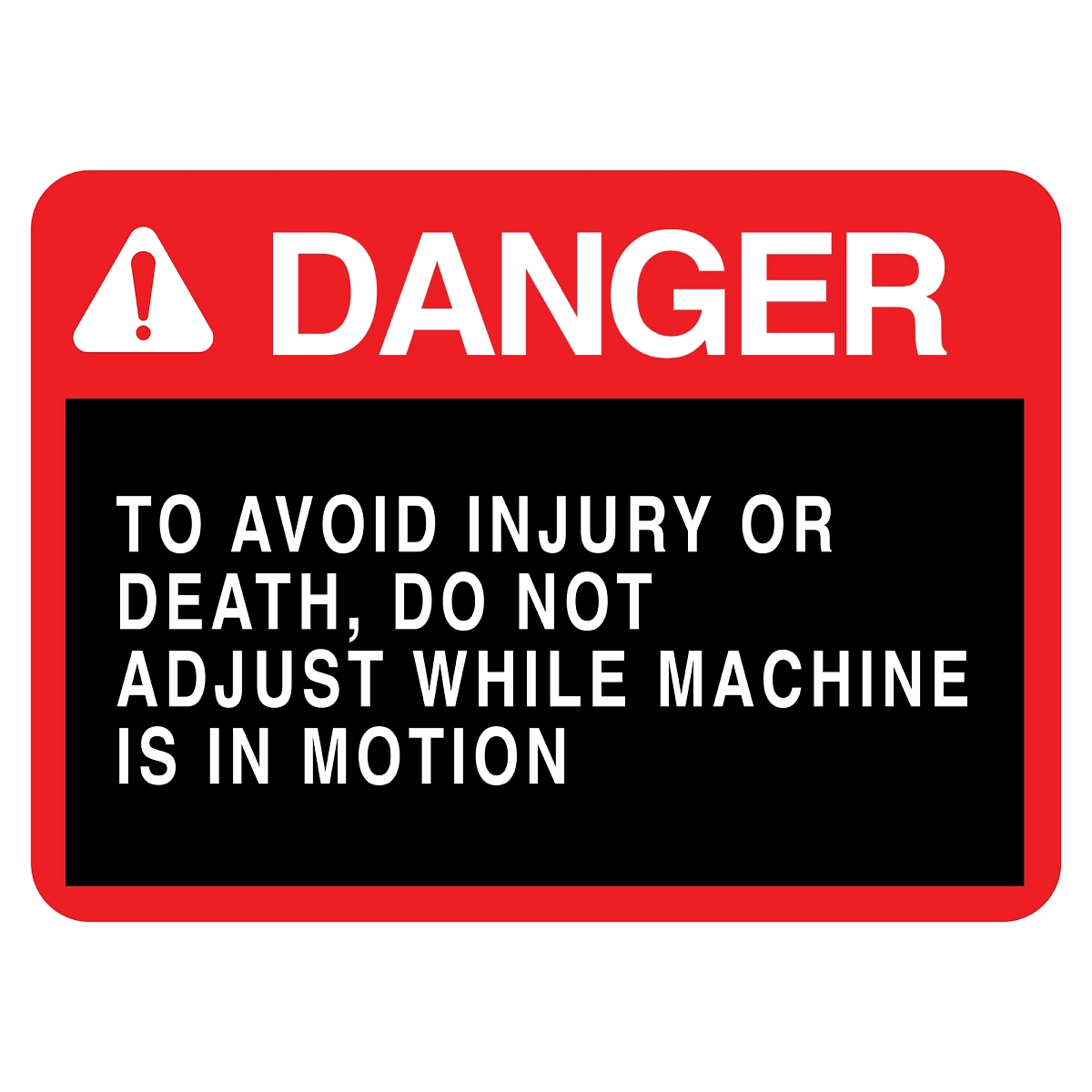 Sign, Safety Danger