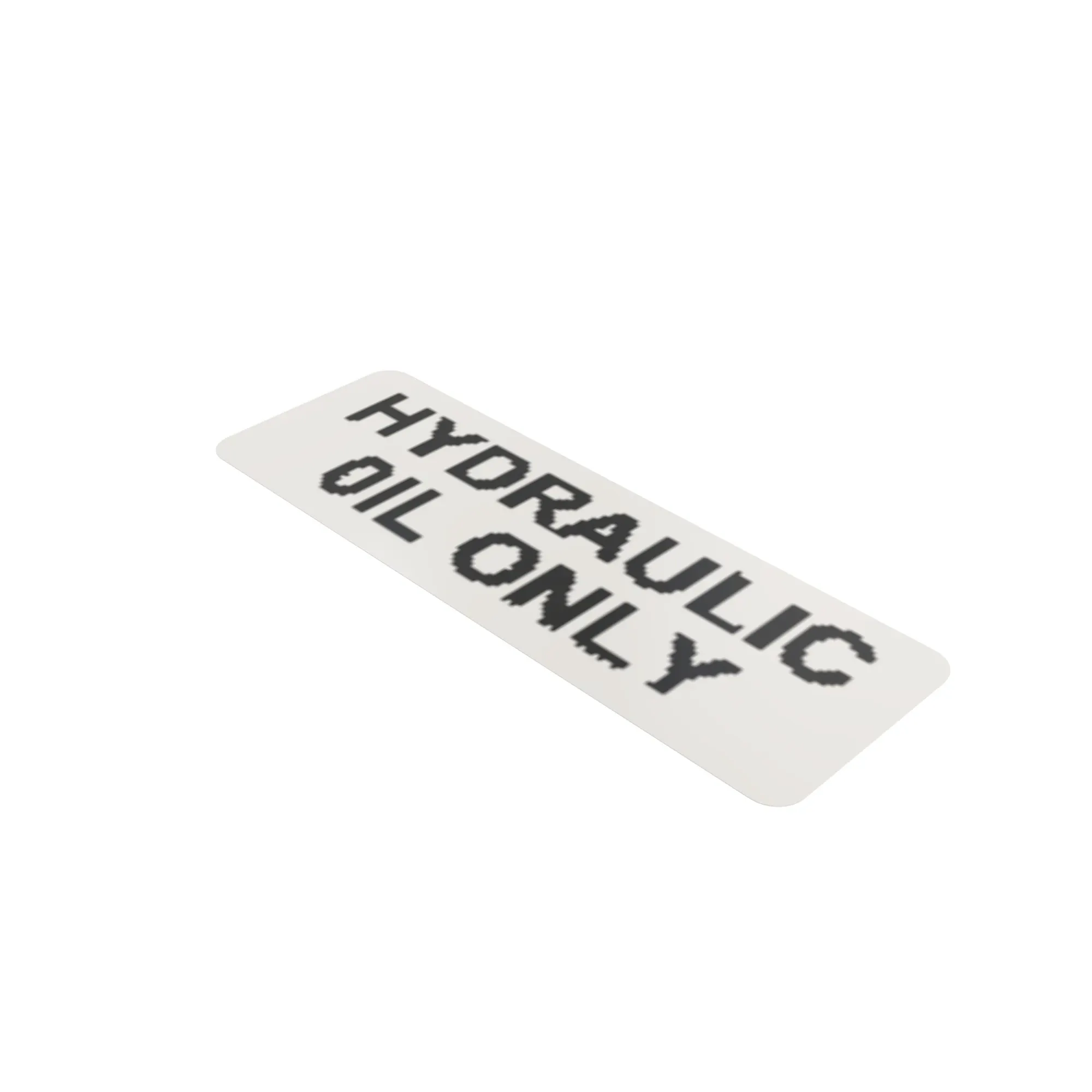 Label, Hydraulic Oil Hydraulic Oil