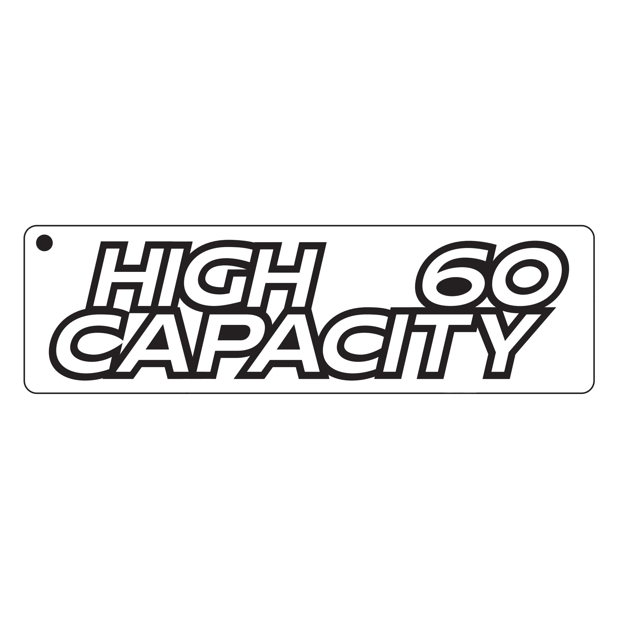 LABEL, LABEL, 60" HIGH CAPACITY