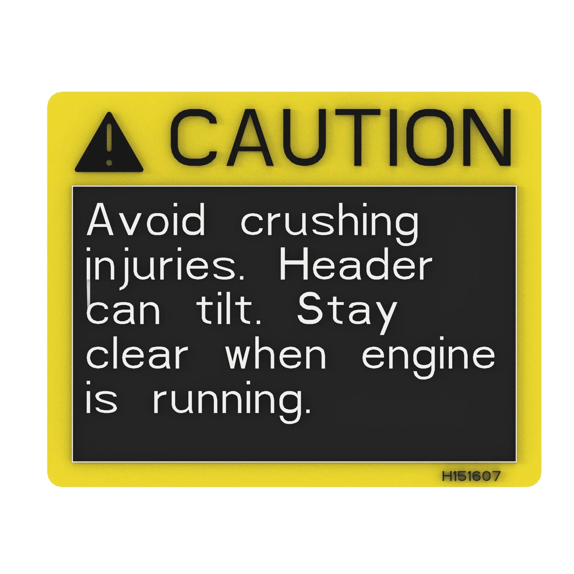 John Deere Caution Header Tilt Sign - H151607