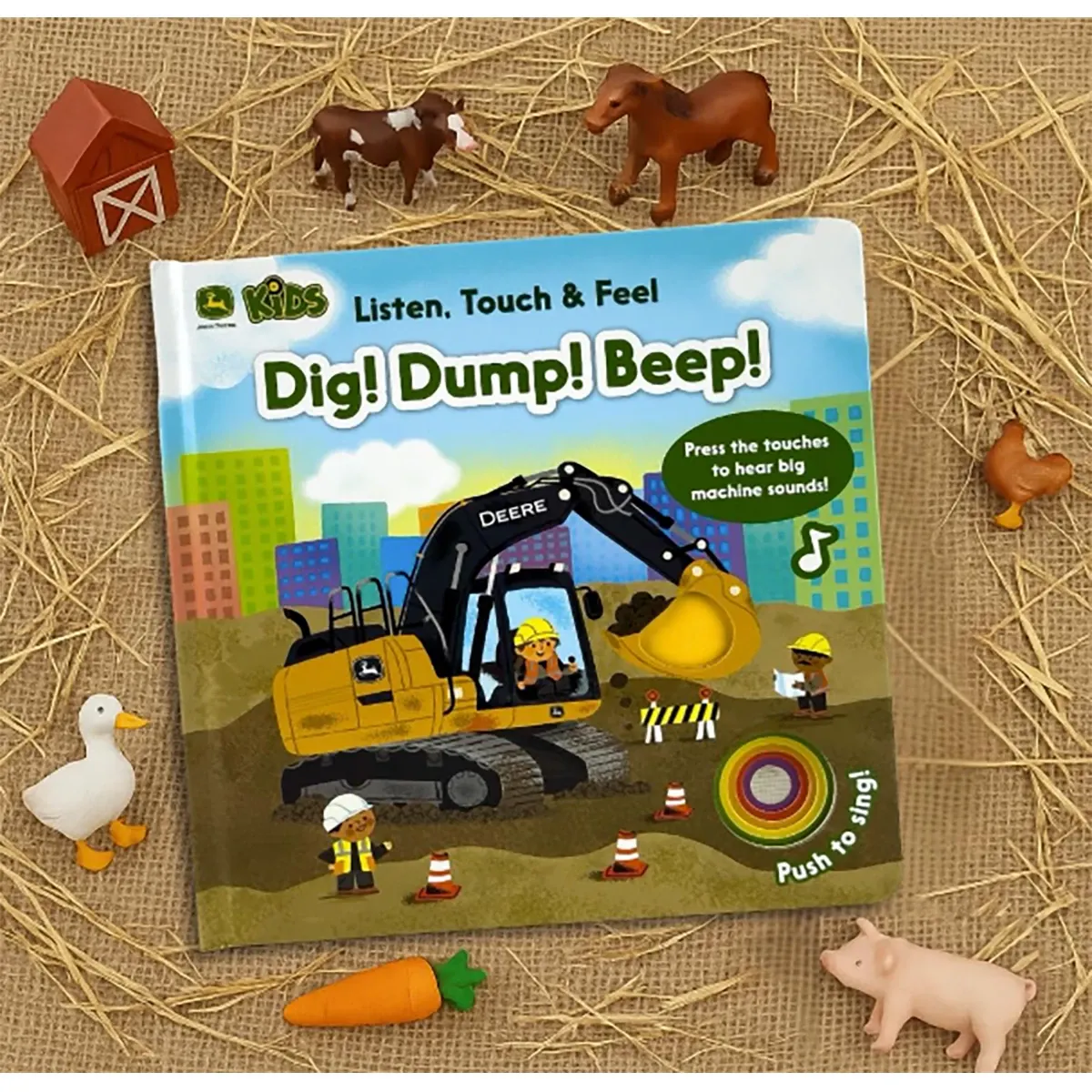 Dig! Dump! Beep! A Listen, Touch and Feel Board Book With Touch and Sound Elements