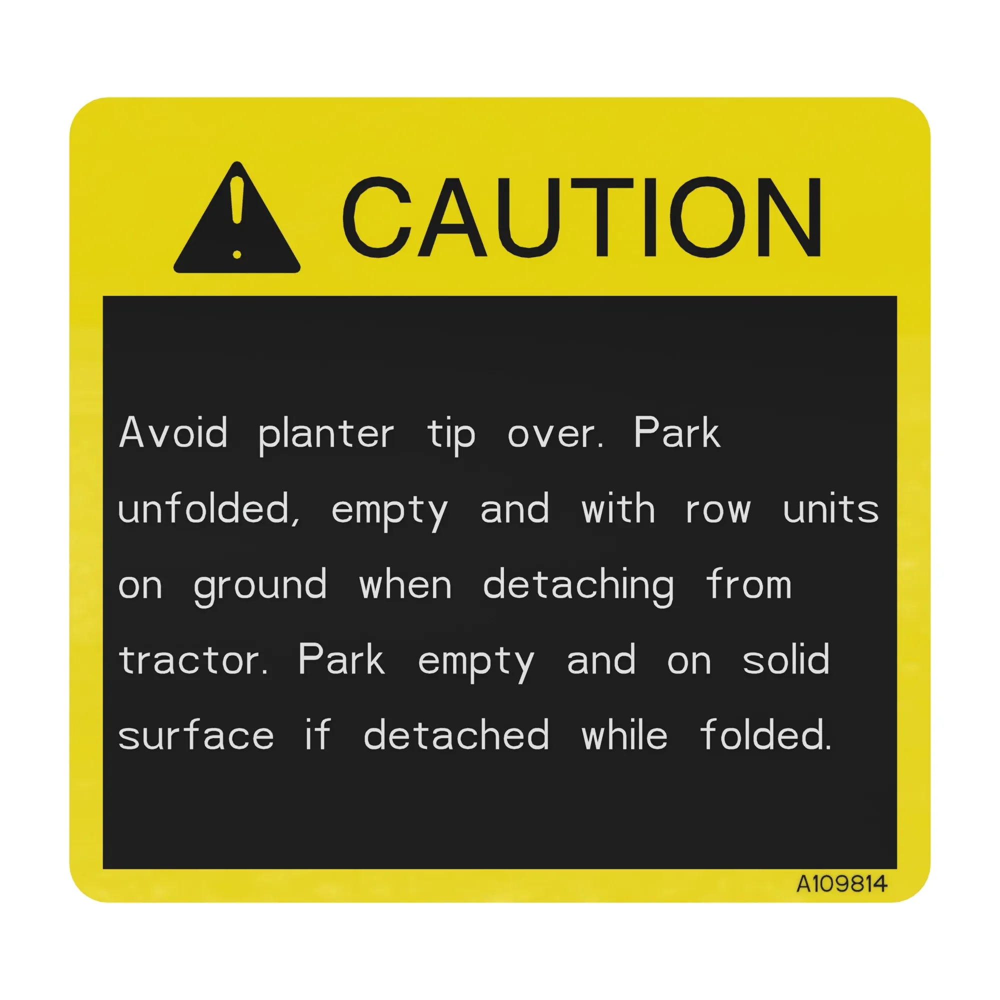 John Deere Safety Sign - A109814