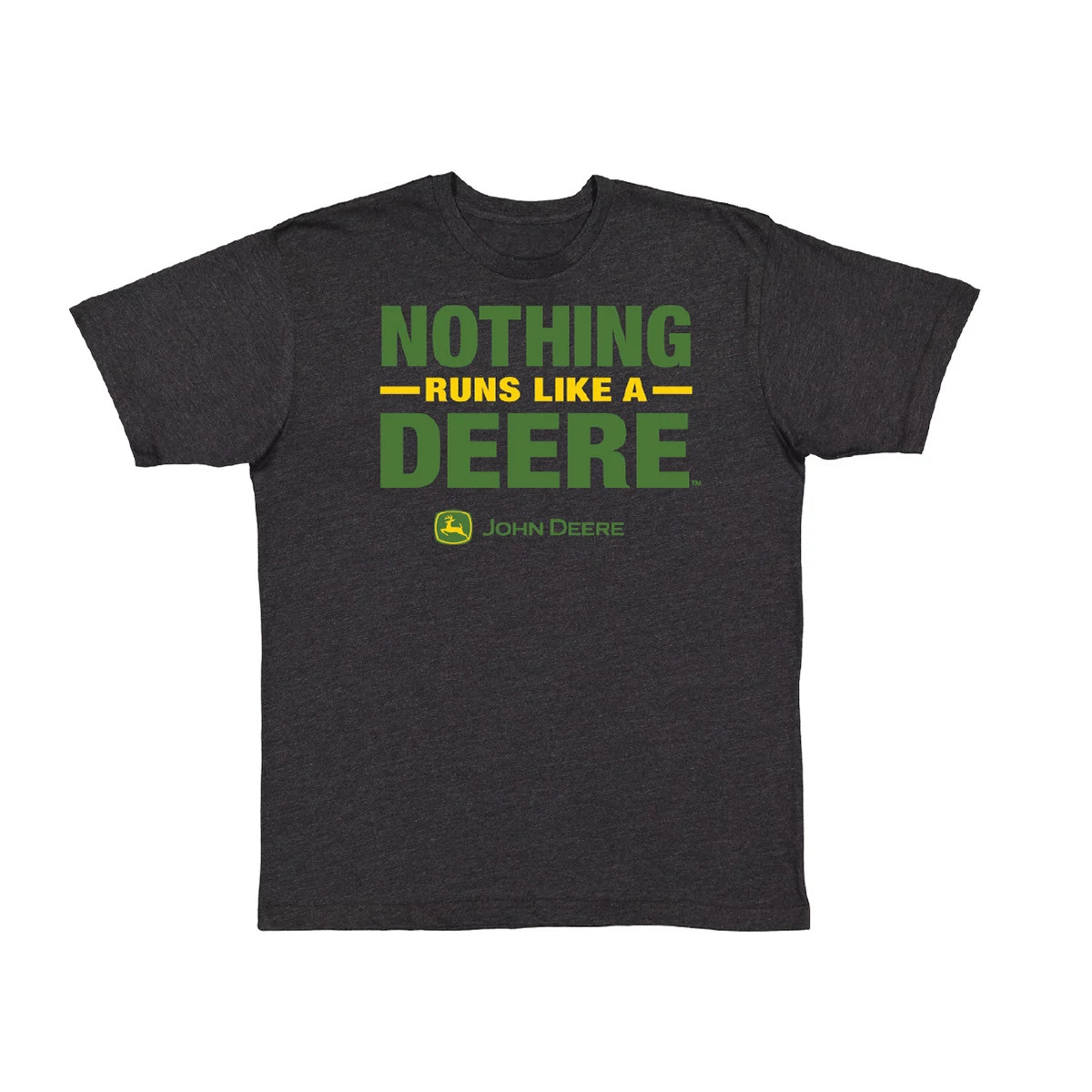 Nothing Runs Like a Deere T-Shirt